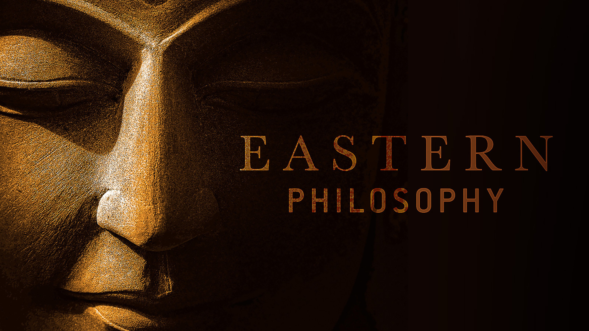 Backdrop for Eastern Philosophy