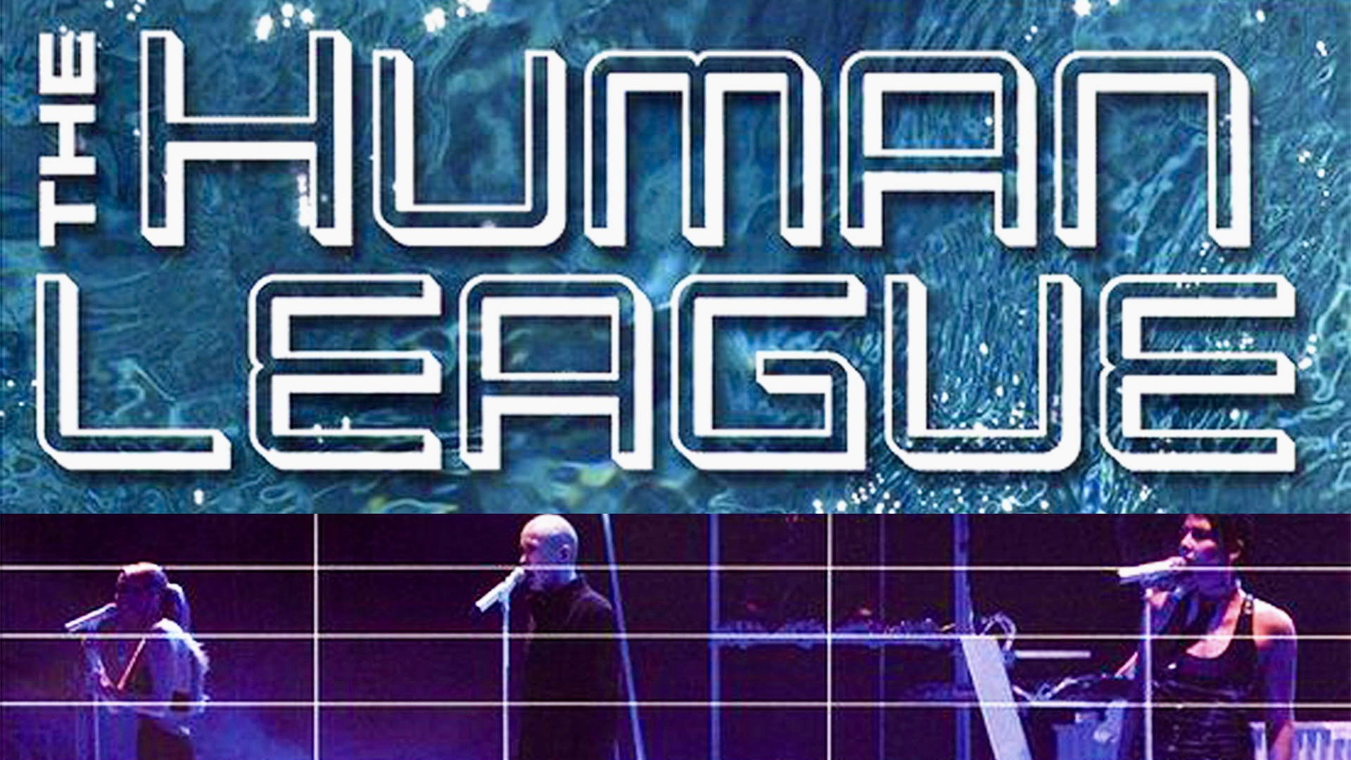 Backdrop for The Human League: Live at the Dome