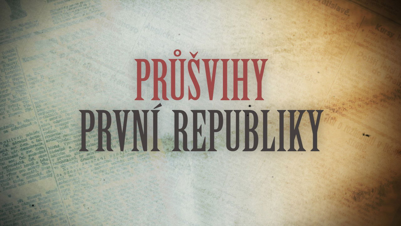 Backdrop for Průšvihy první republiky