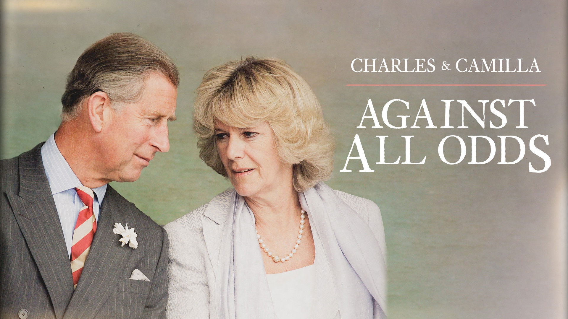Backdrop for Charles & Camilla: Against All Odds