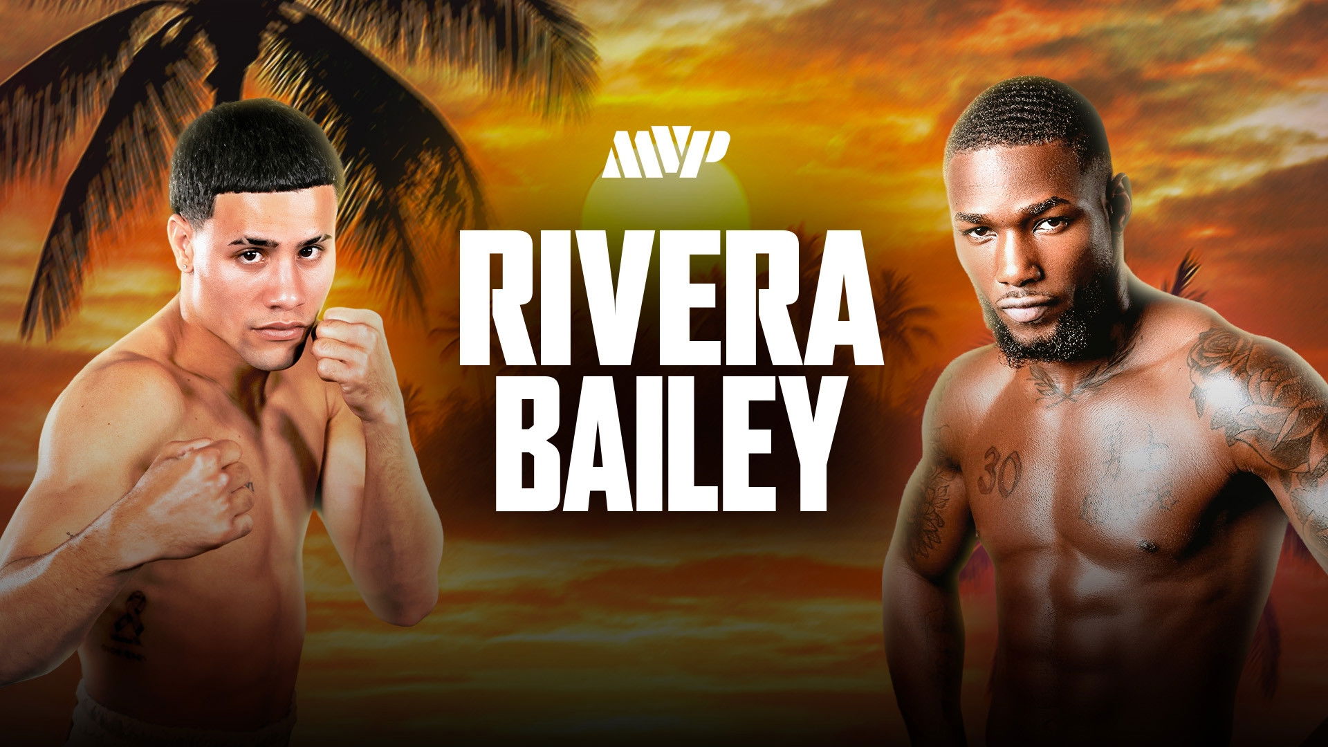 Backdrop for Jan Paul Rivera vs. Daniel Bailey