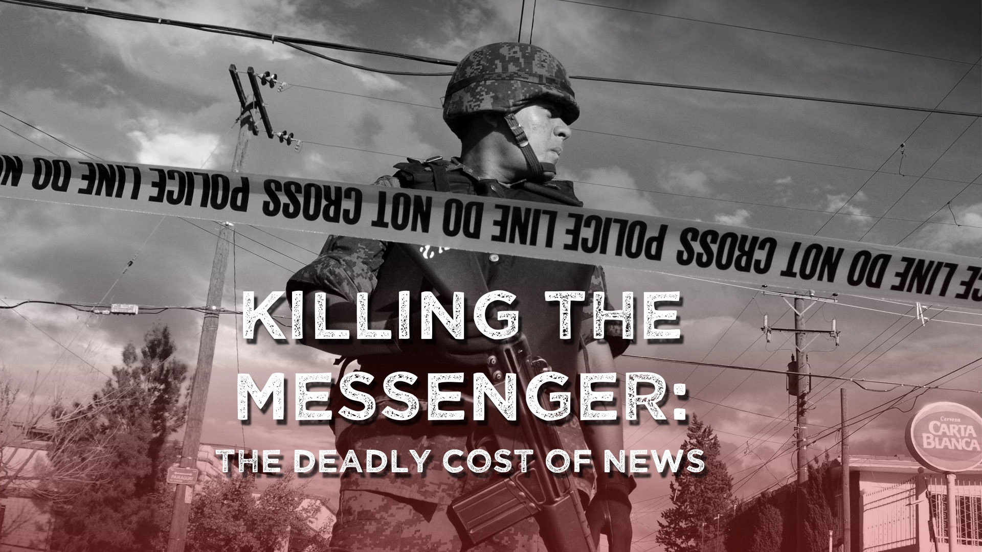 Backdrop for Killing the Messenger: The Deadly Cost of News