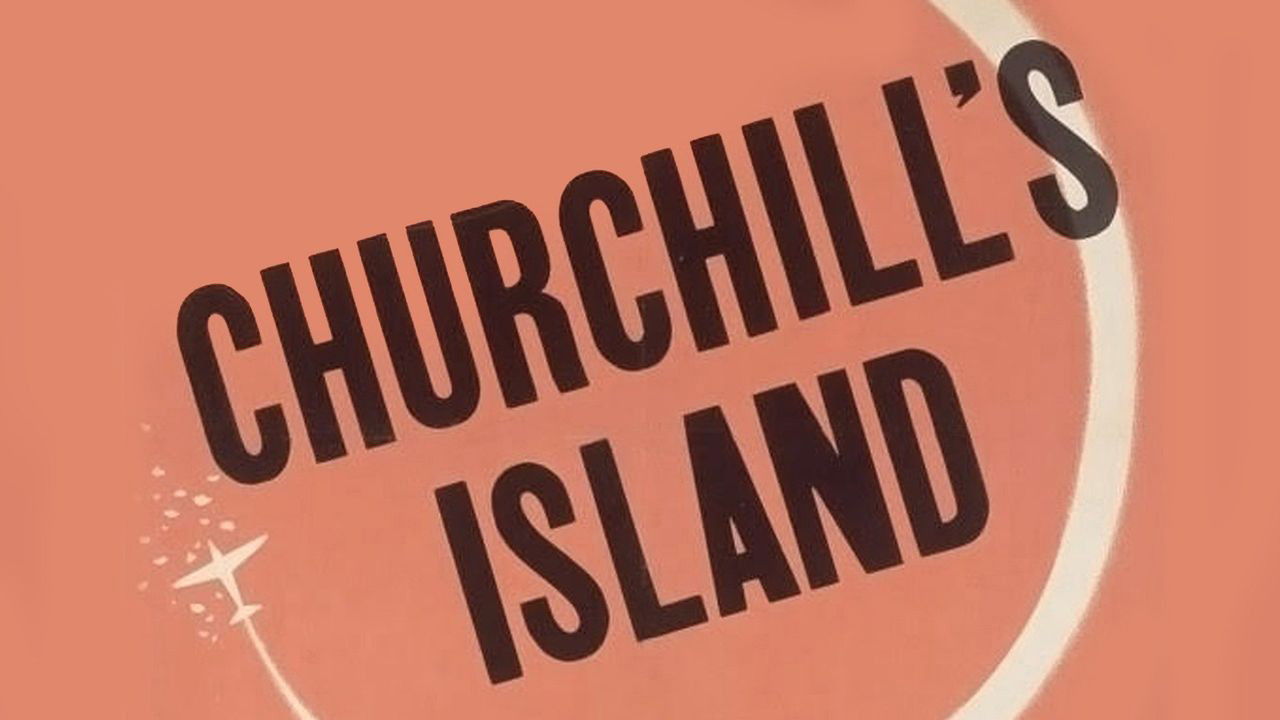 Backdrop for Churchill's Island