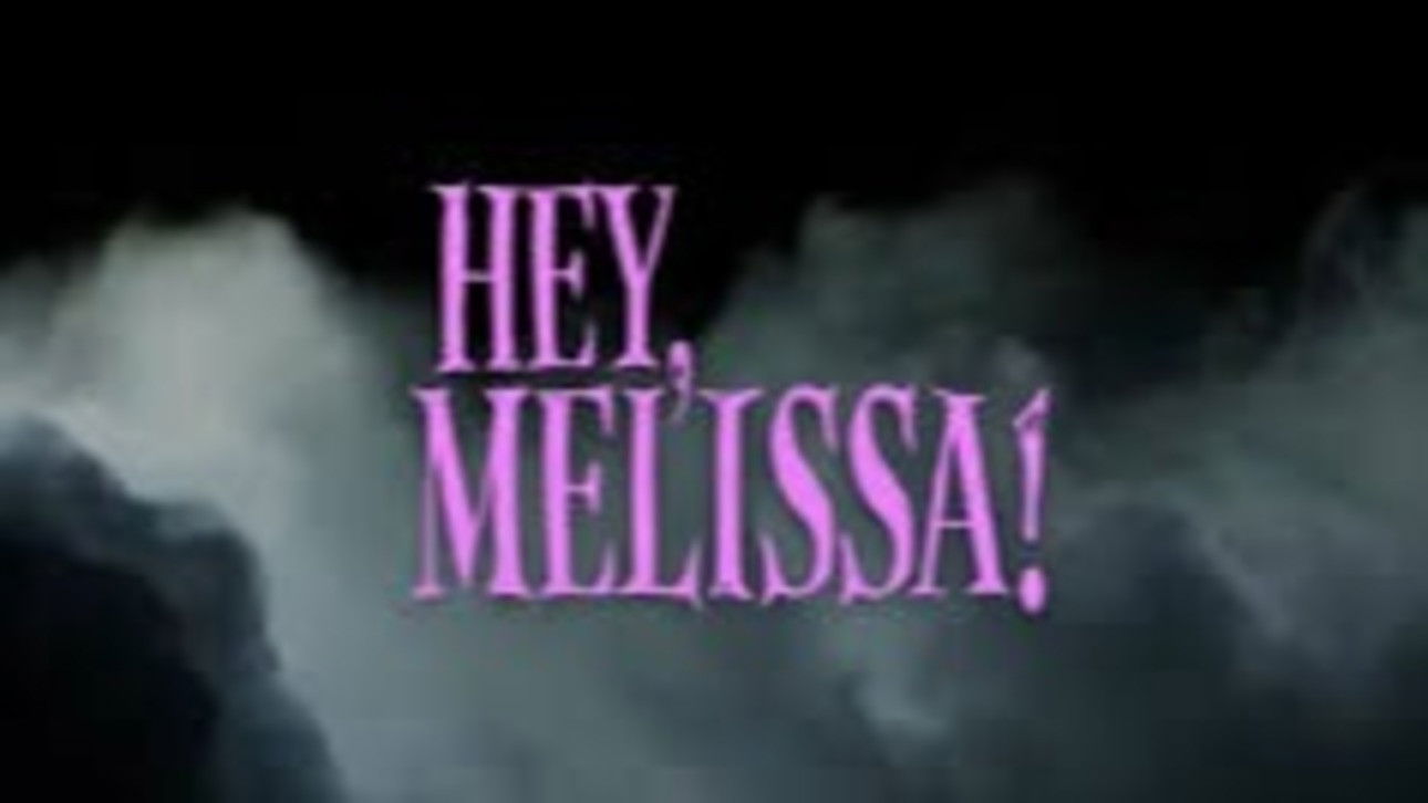Backdrop for Hey, Melissa!
