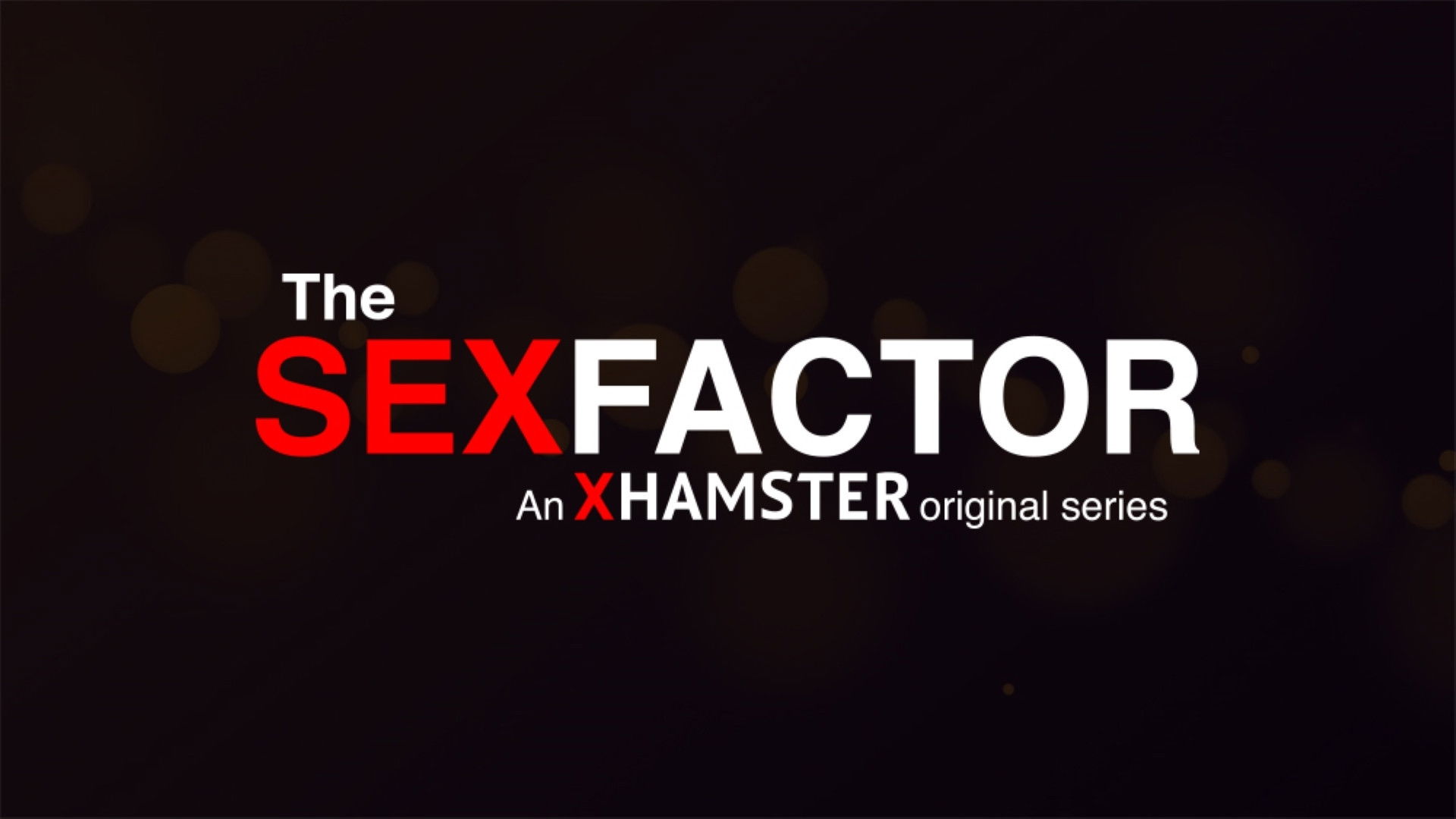 Backdrop for The Sex Factor