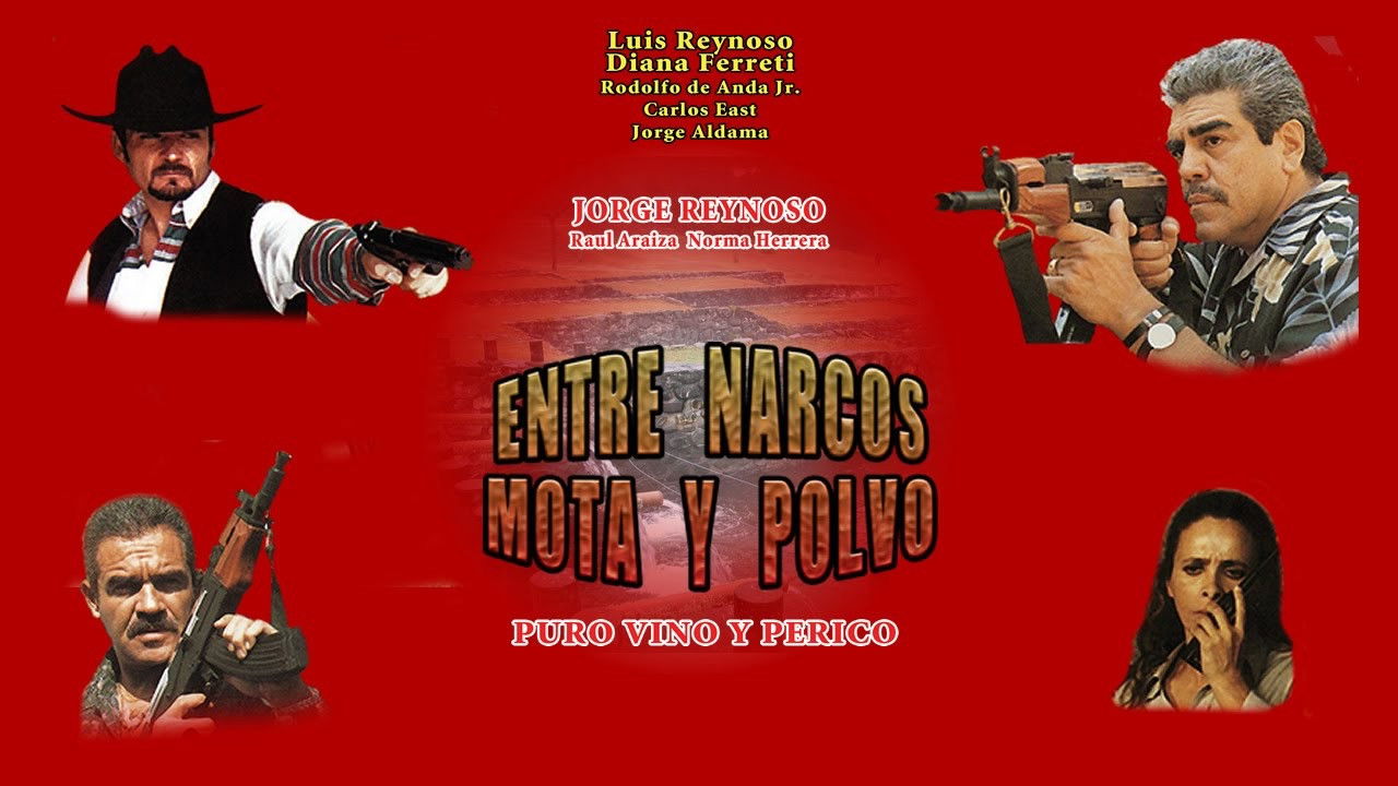 Backdrop for Entre narcos, mota y polvo
