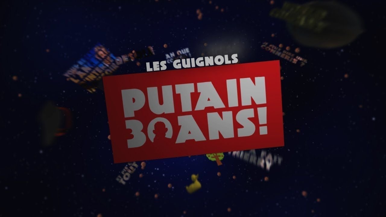 Backdrop for Les Guignols - Putain 30 ans !