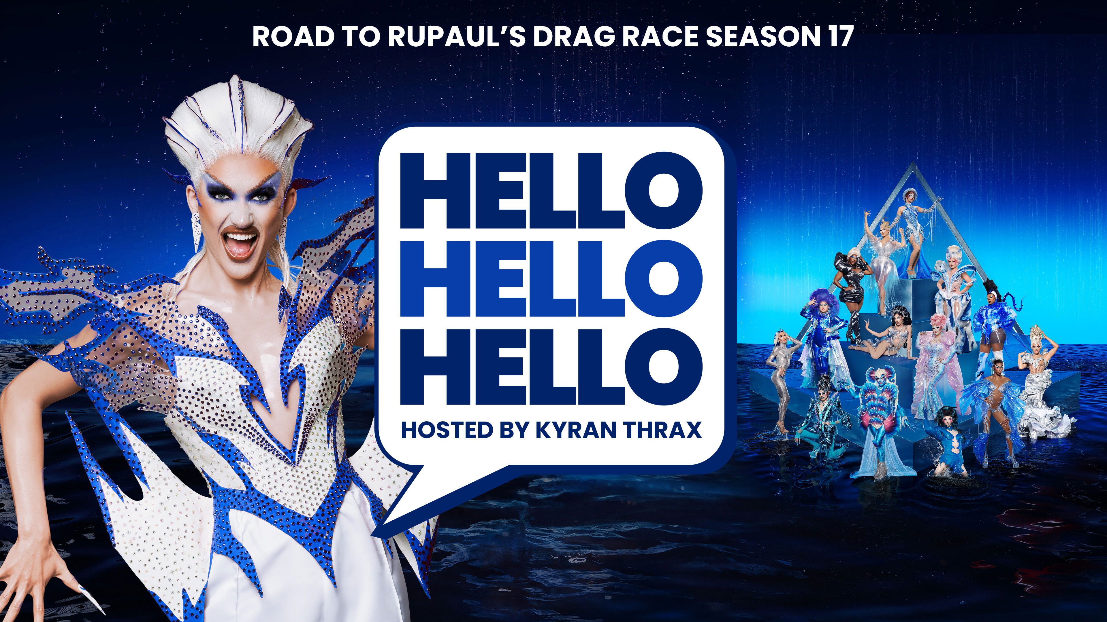 Backdrop for HELLO HELLO HELLO Road to RuPaul's Drag Race Season 17