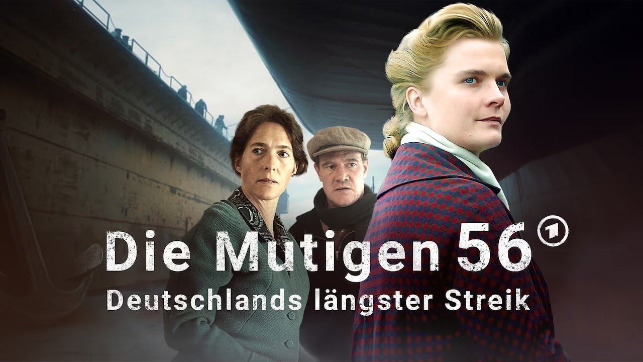 Backdrop for Die Mutigen 56 - Deutschlands längster Streik