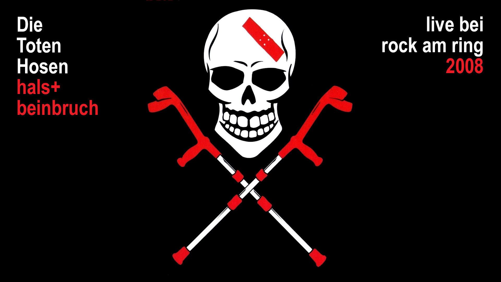 Backdrop for Die Toten Hosen - Hals- und Beinbruch