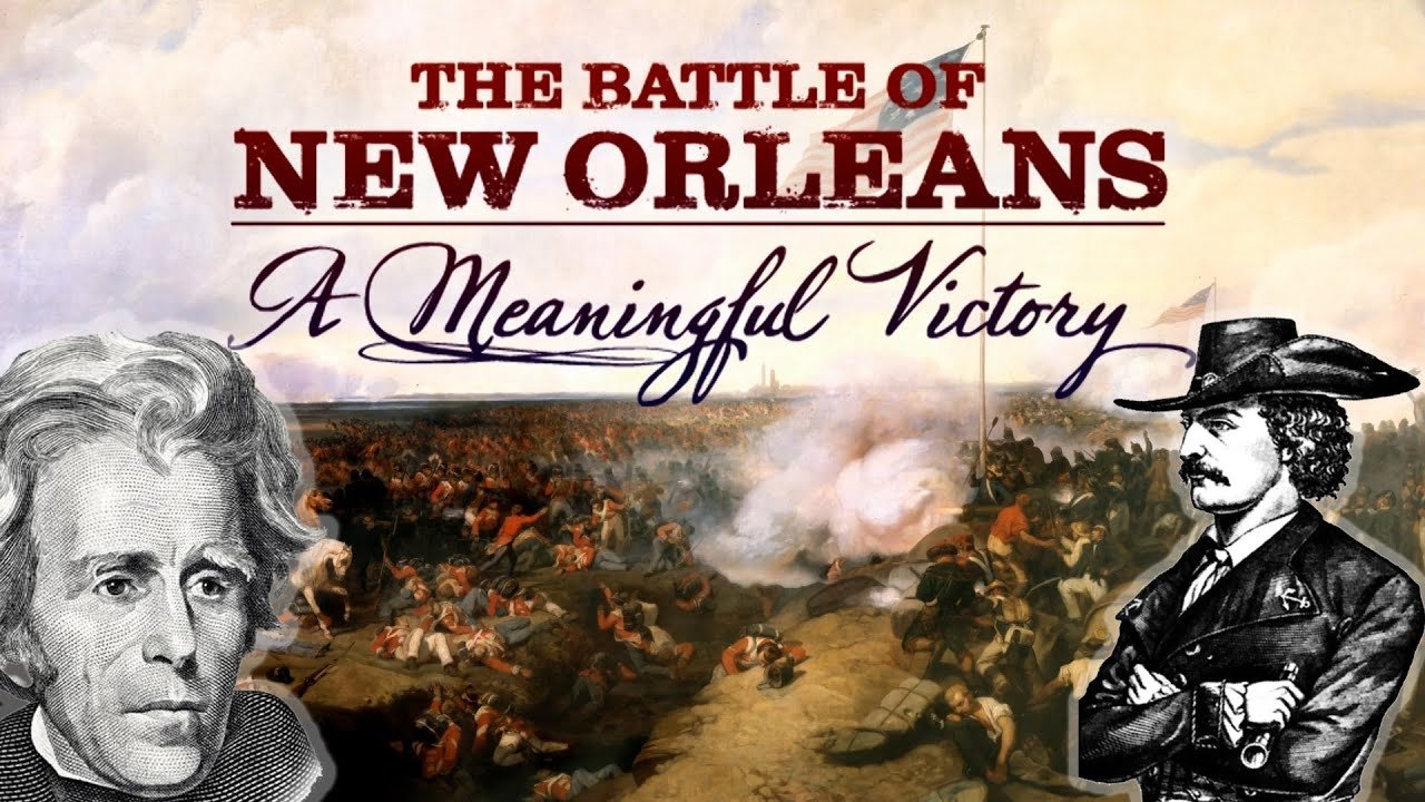 Backdrop for The Battle of New Orleans: A Meaningful Victory