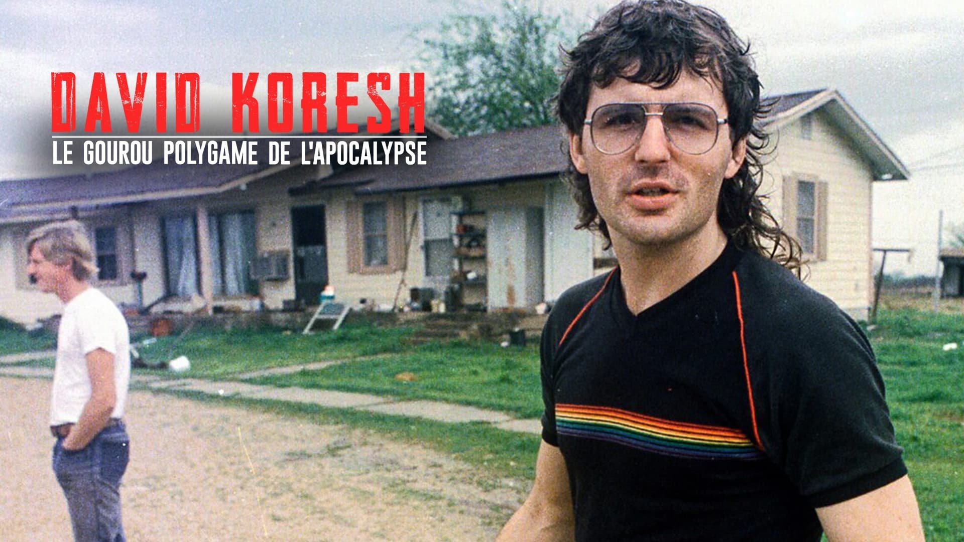 Backdrop for David Koresh - le gourou polygame de l'apocalypse