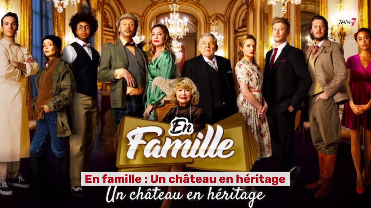 Backdrop for En Famille : Un Château En Héritage