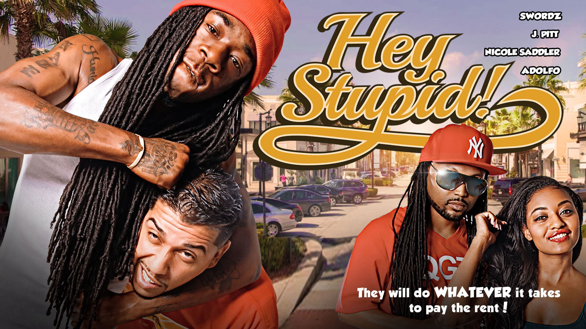 Backdrop for Hey, Stupid!