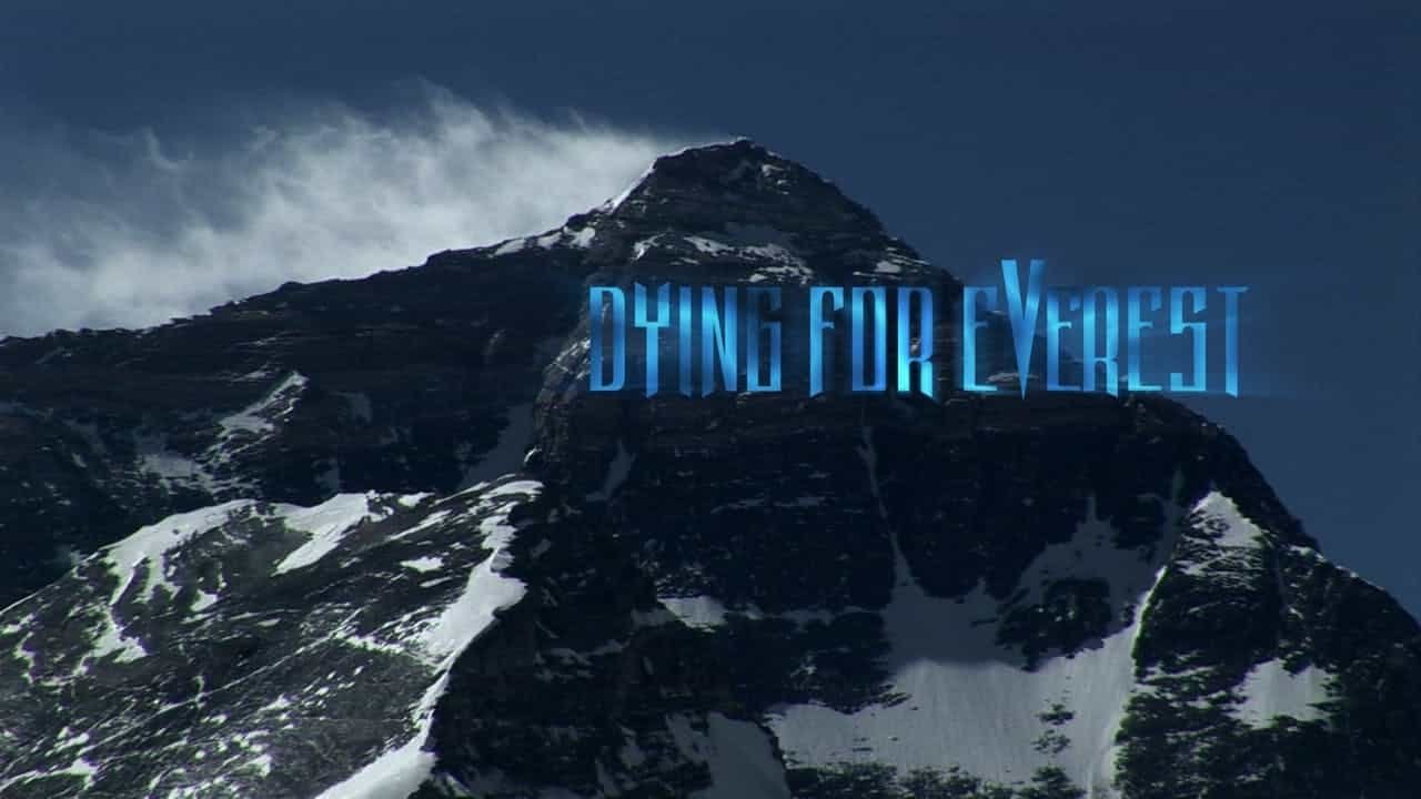 Backdrop for Dying for Everest