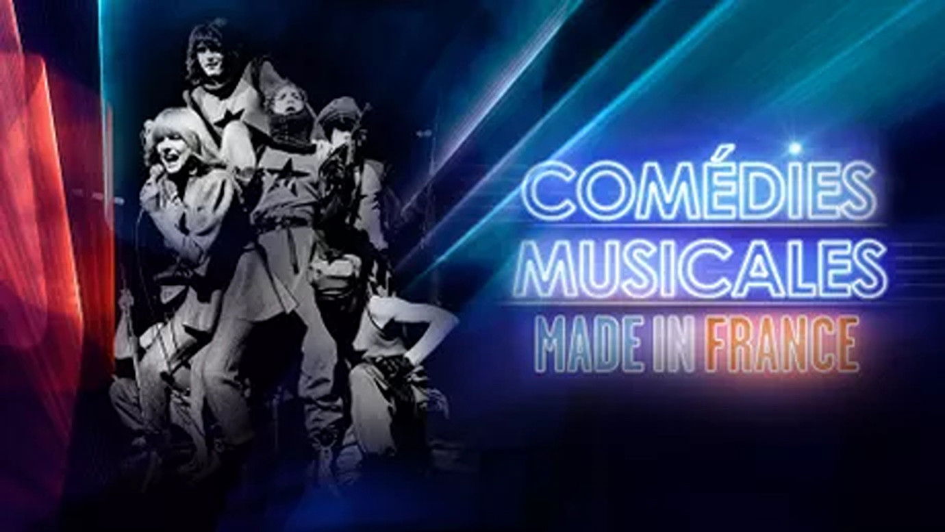 Backdrop for Comédies musicales Made in France