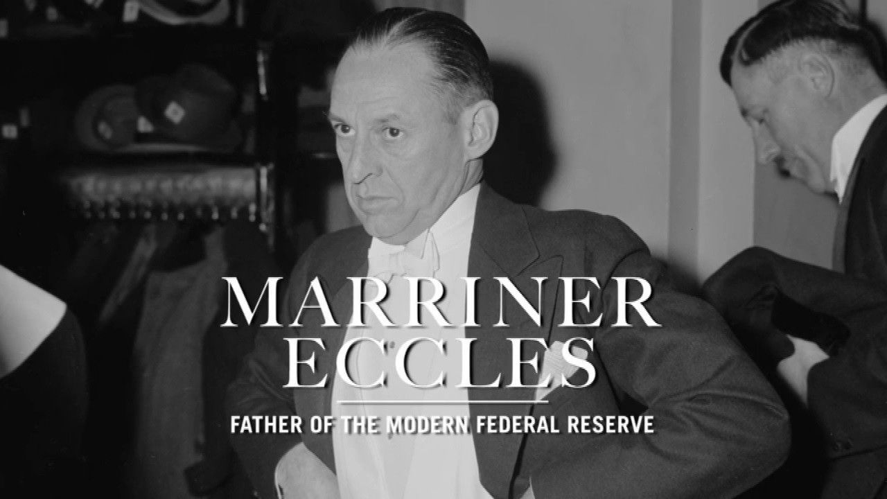 Backdrop for Marriner Eccles: Father of the Modern Federal Reserve