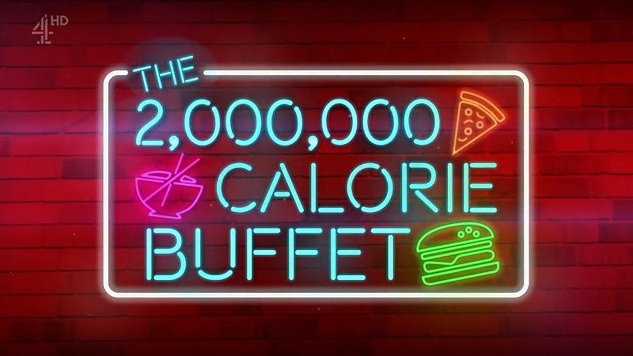 Backdrop for The 2,000,000 Calorie Buffet