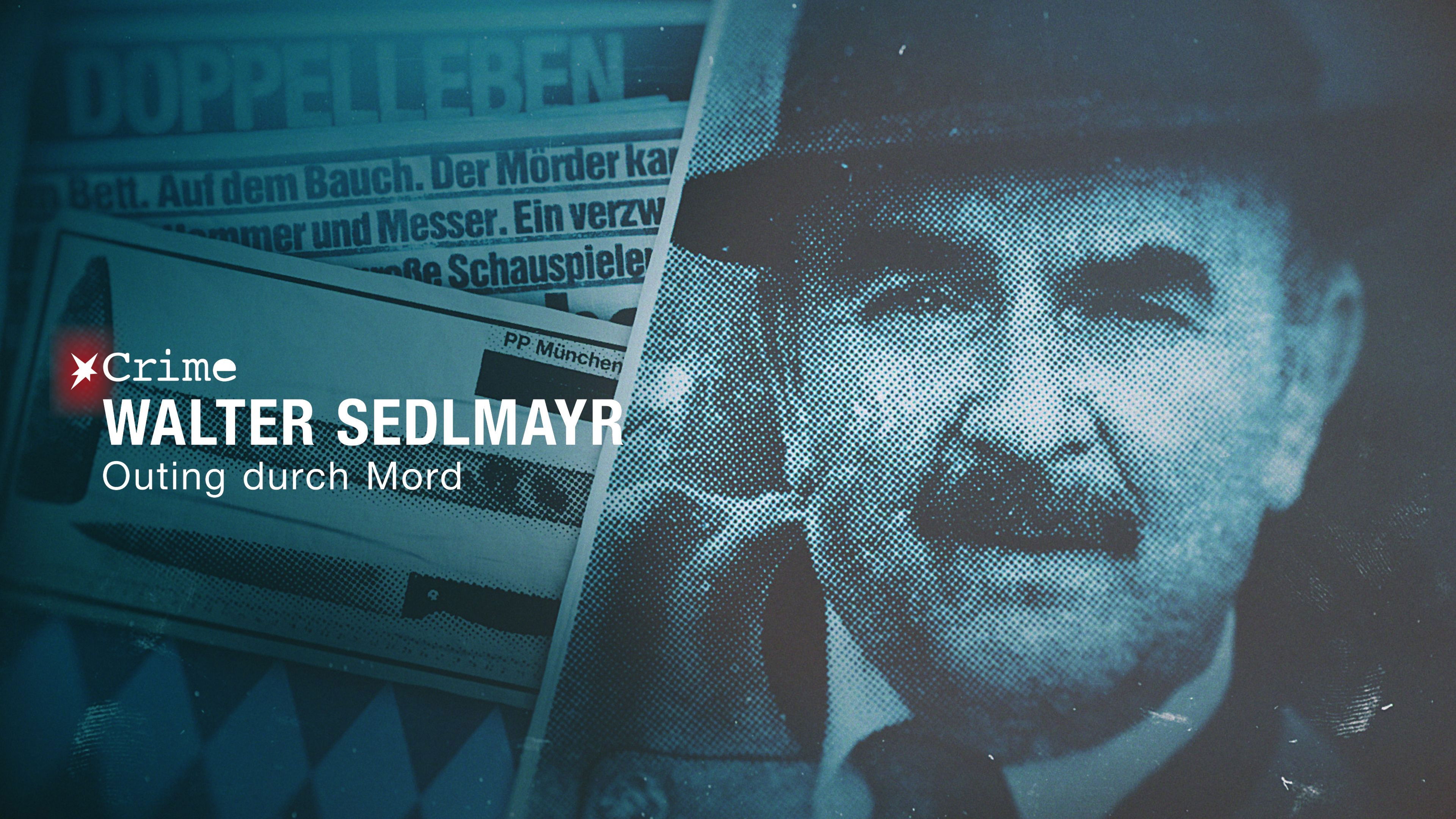 Backdrop for STERN CRIME: Walter Sedlmayr - Outing durch Mord