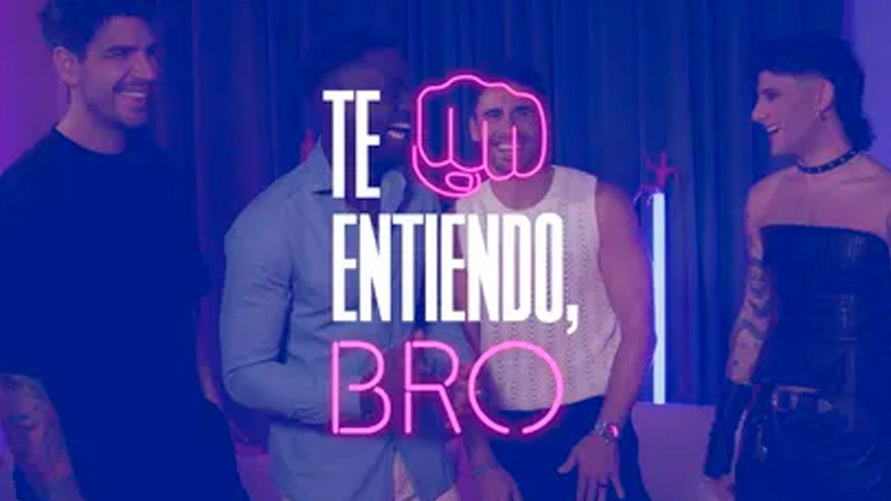 Backdrop for Te entiendo, bro