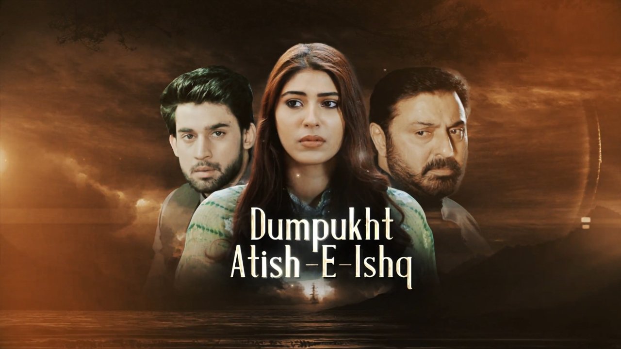 Backdrop for Dumpukht - Aatish e Ishq