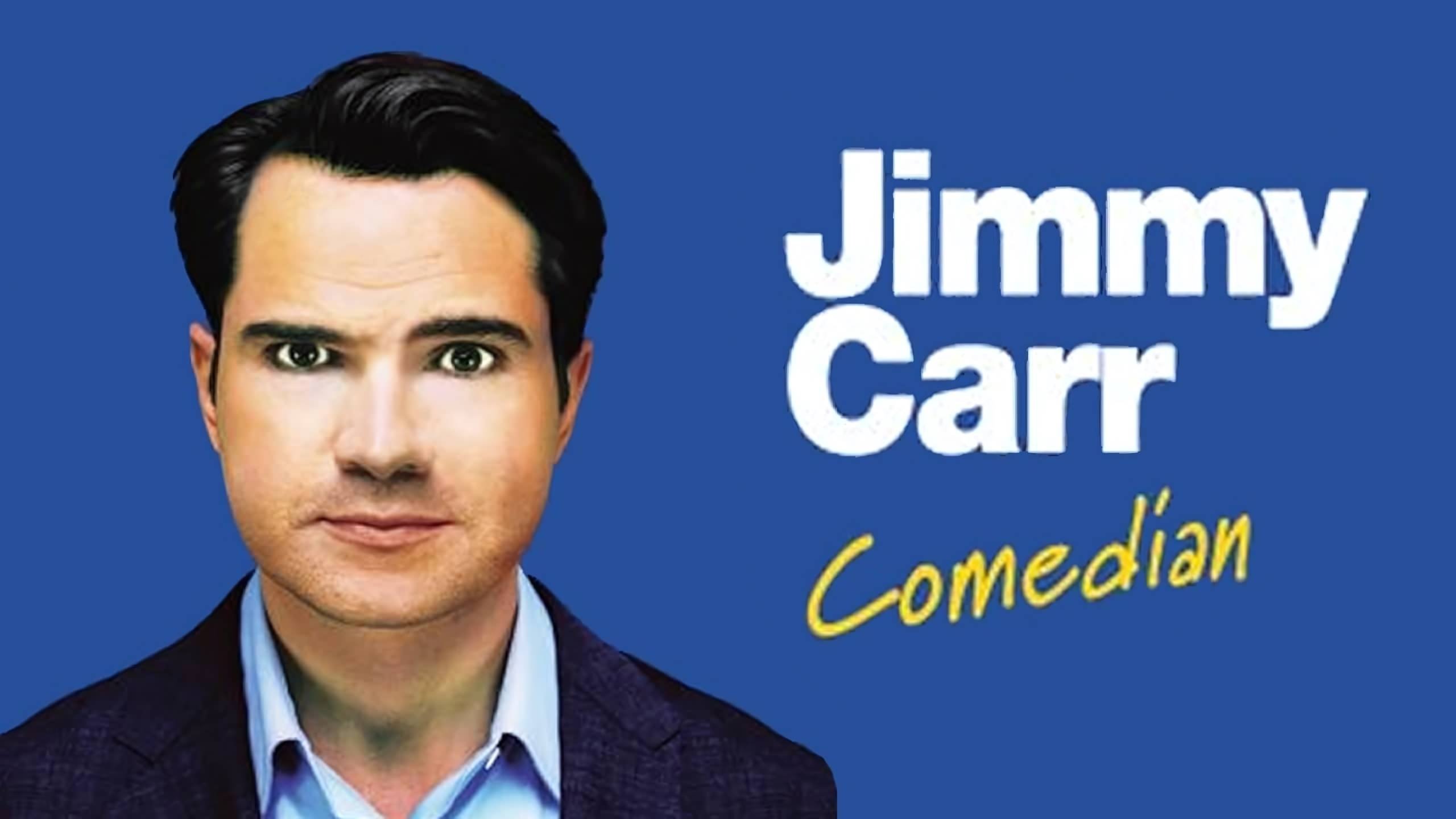 Backdrop for Jimmy Carr: Comedian