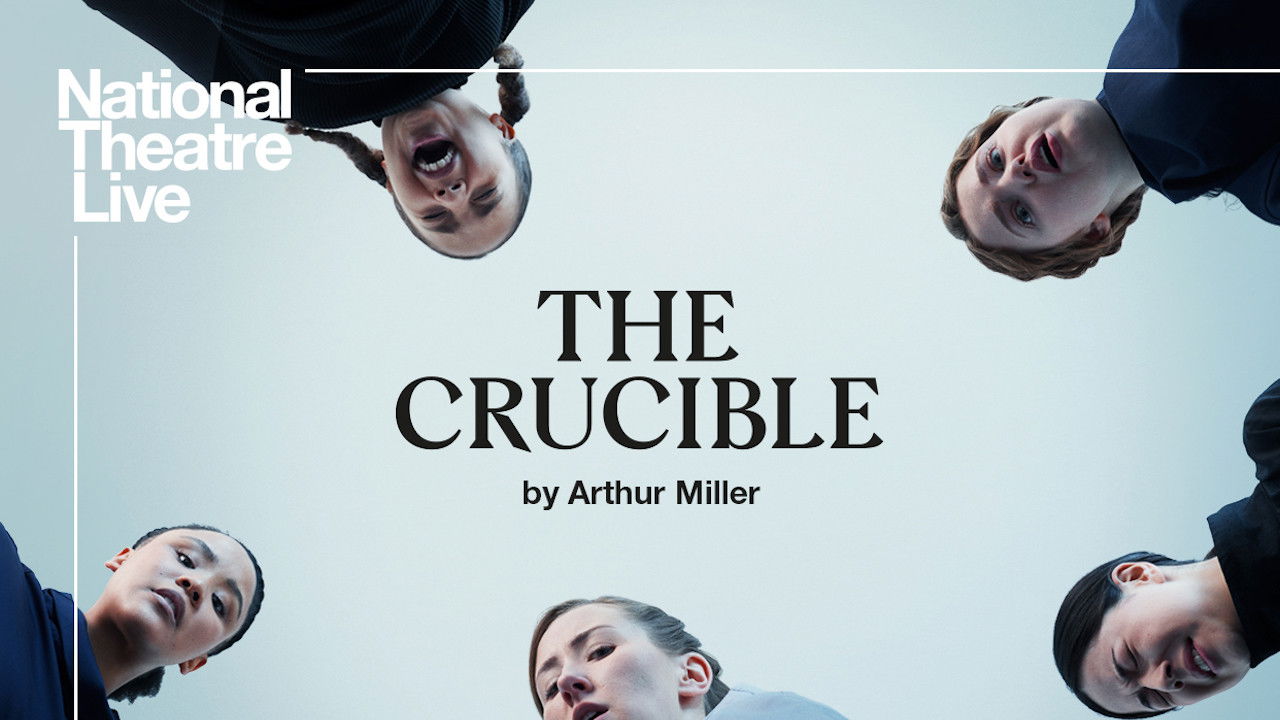 Backdrop for National Theatre Live: The Crucible