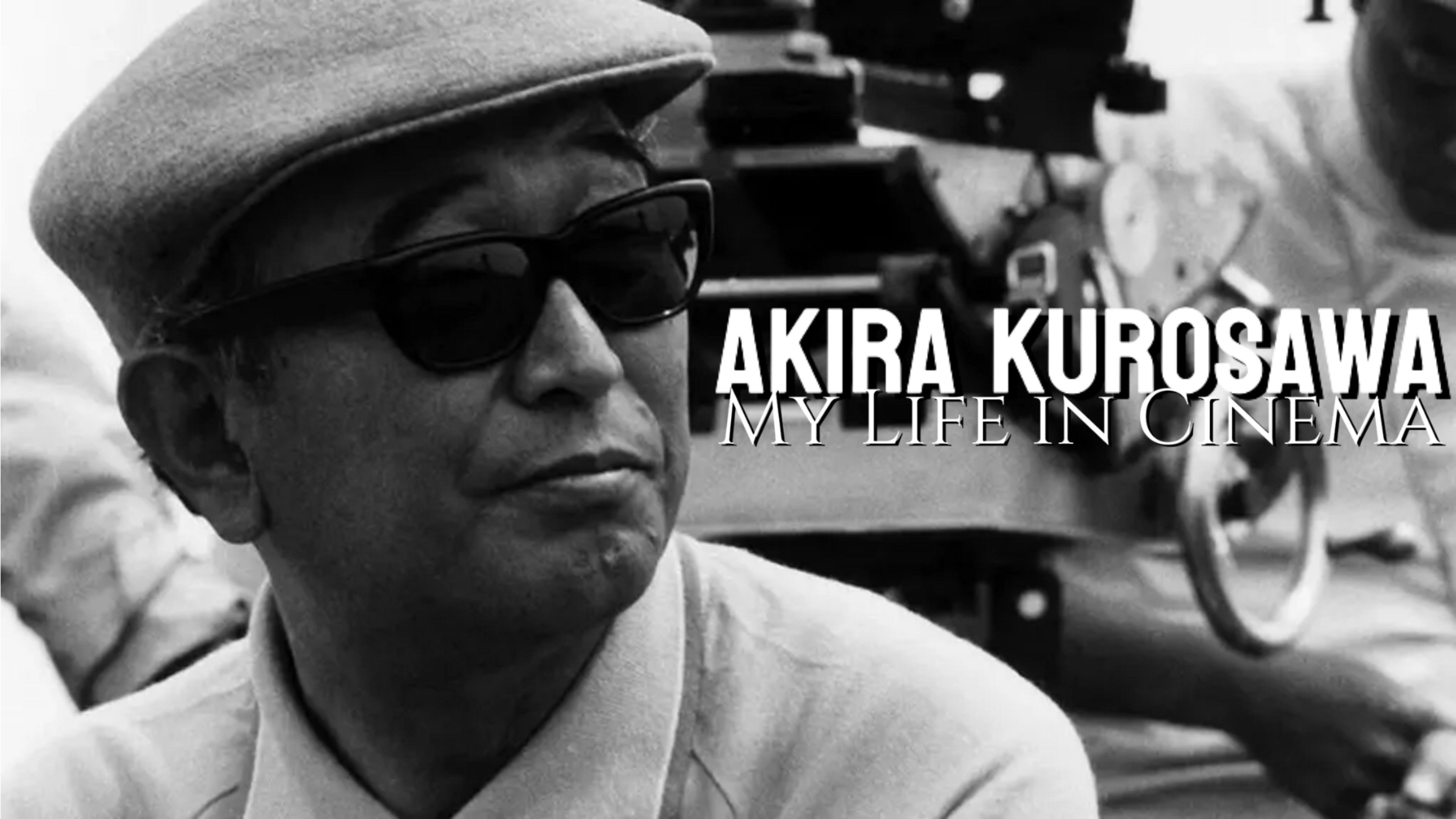 Backdrop for Akira Kurosawa: My Life in Cinema