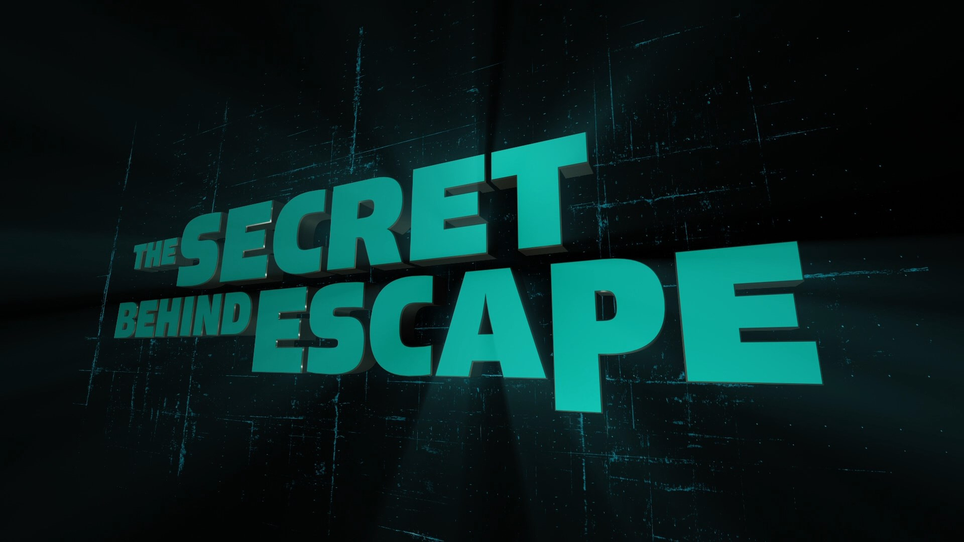 Backdrop for The Secret Behind Escape