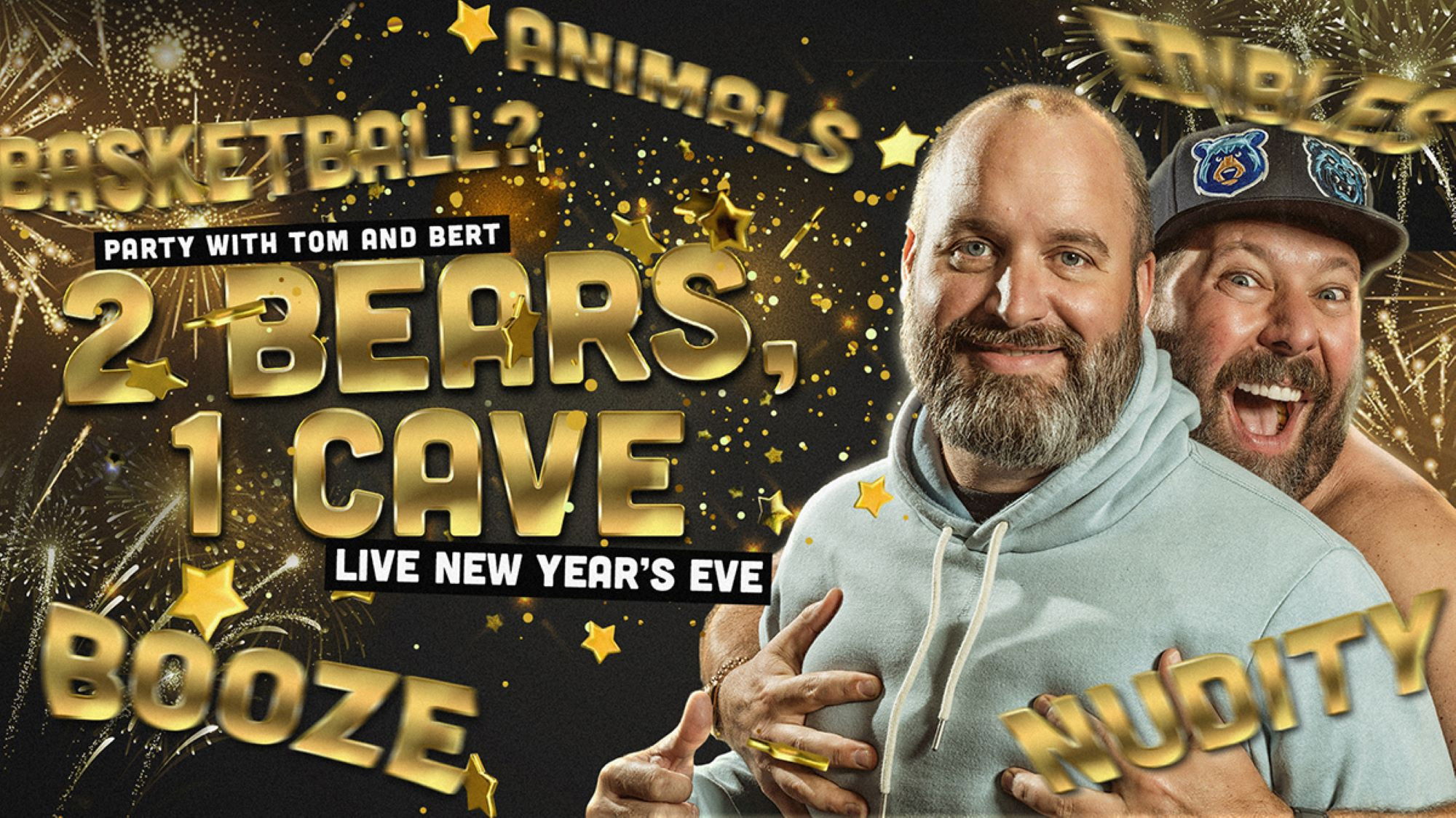 Backdrop for 2 Bears 1 Cave: Live New Year's Eve