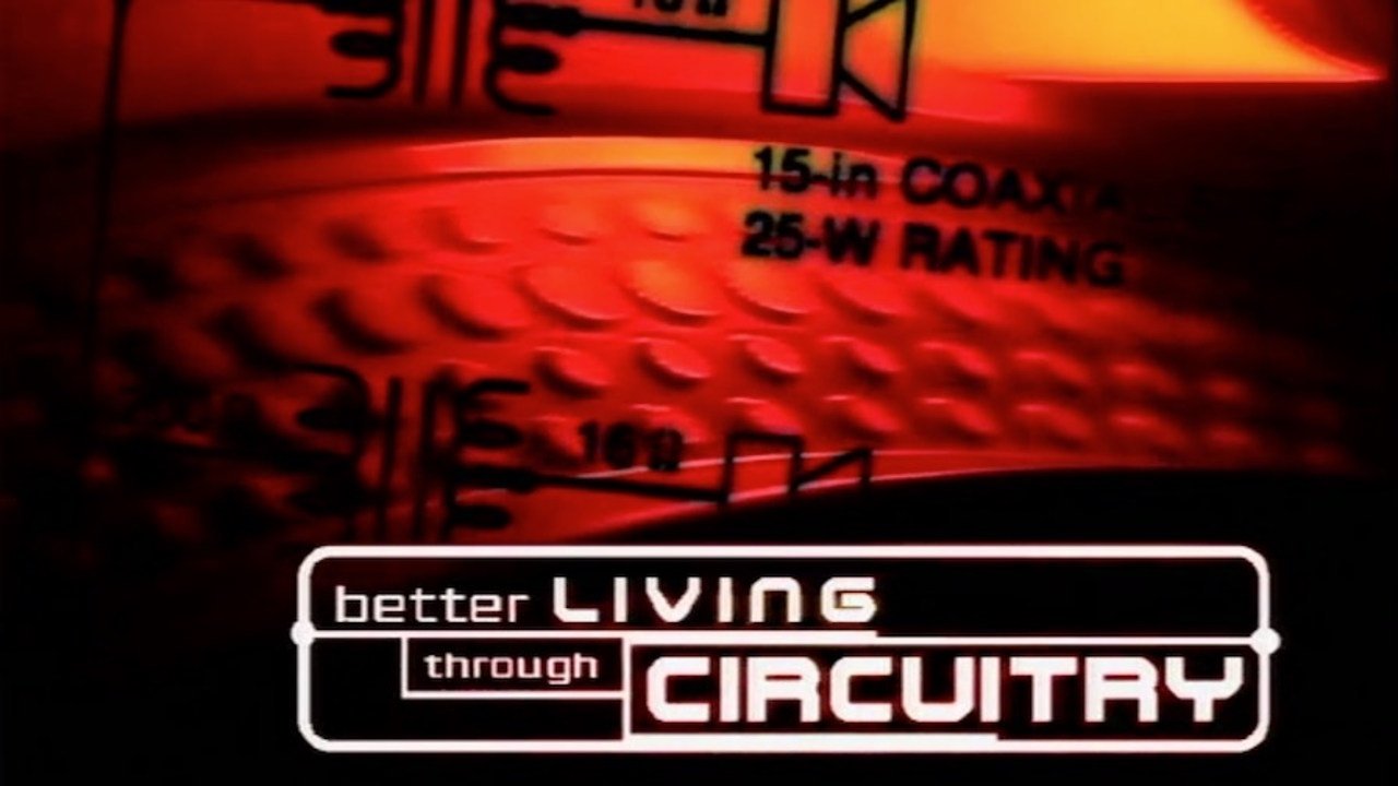 Backdrop for Better Living Through Circuitry