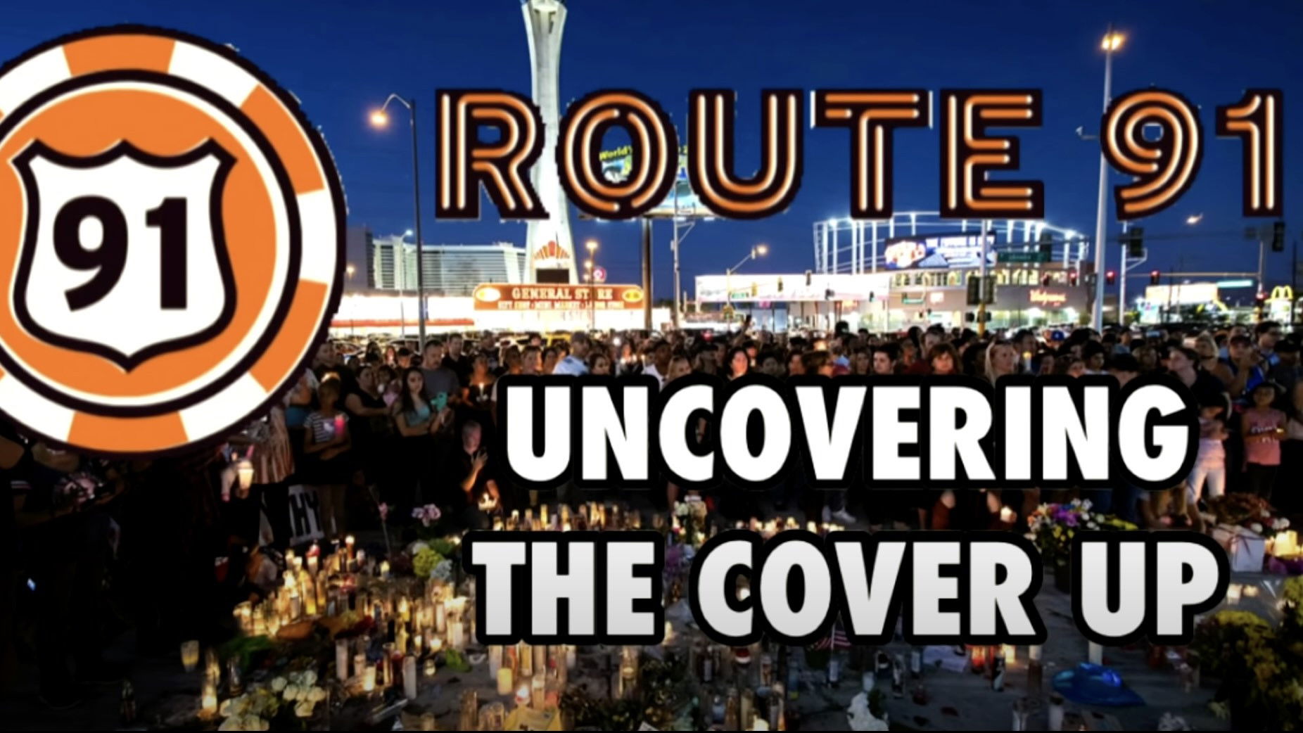Backdrop for Route 91: Uncovering the Cover Up