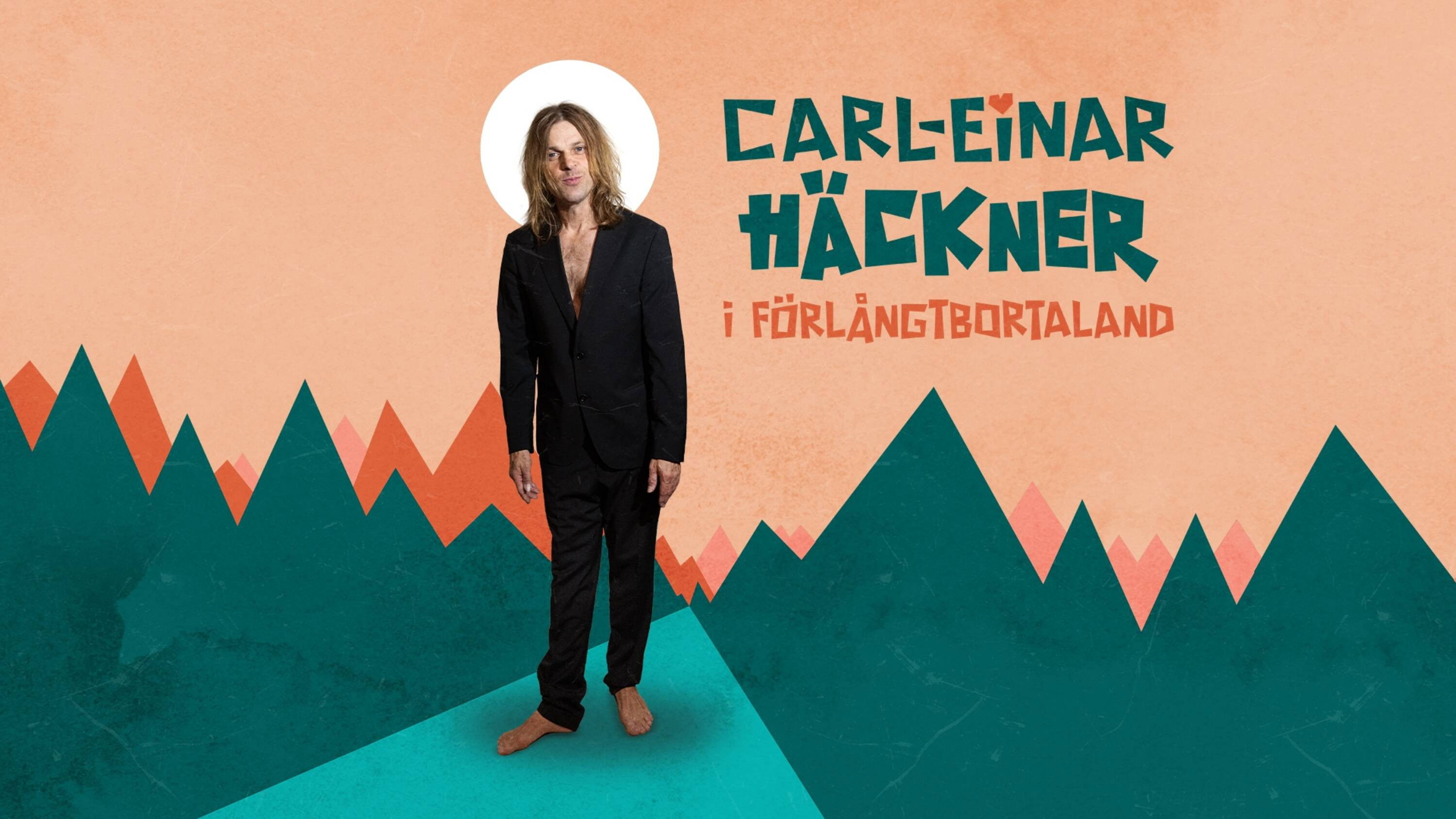 Backdrop for Carl-Einar Häckner i för långt borta land