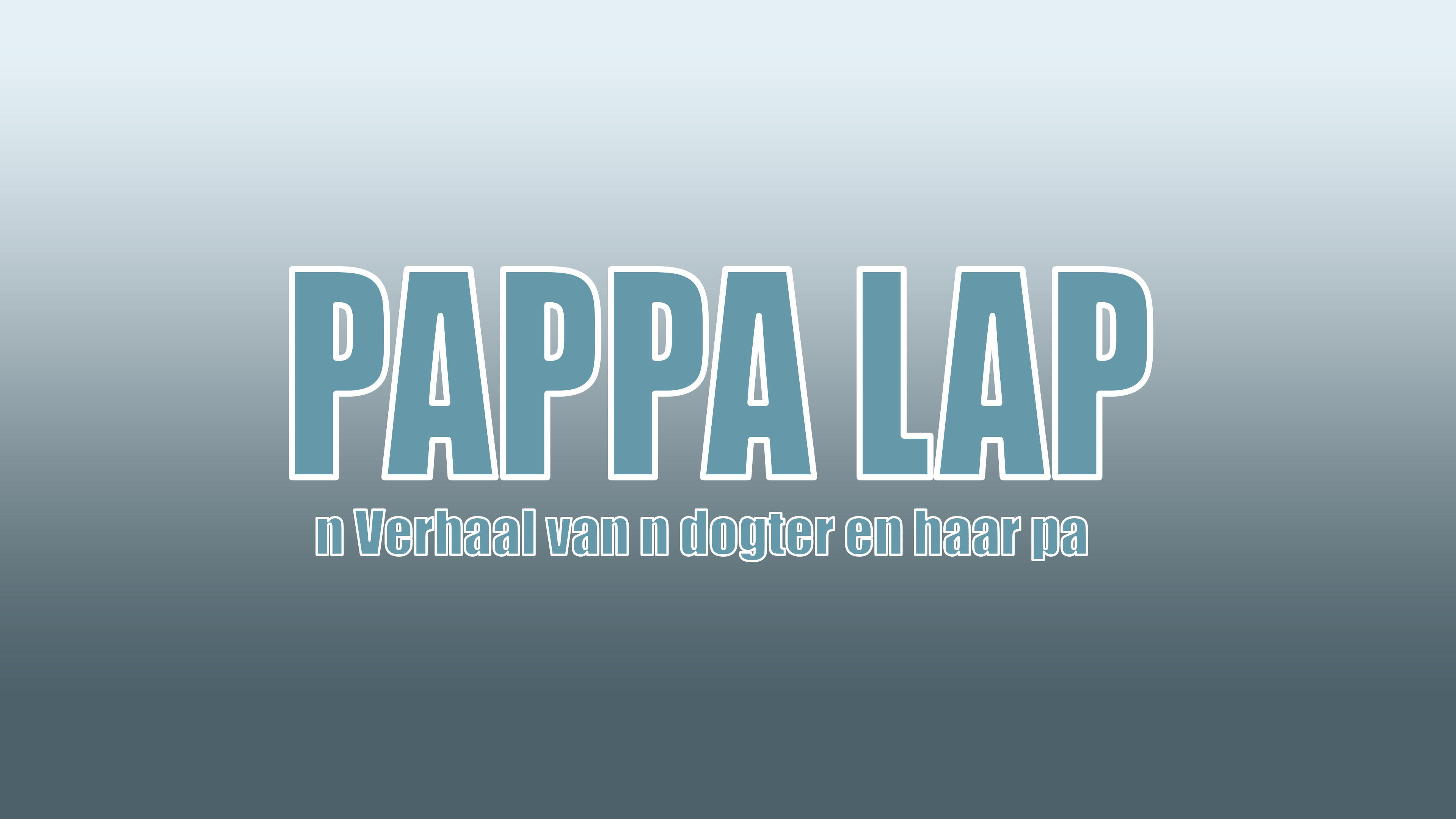 Backdrop for Pappa Lap 'n Verhaal van n pa en sy dogter