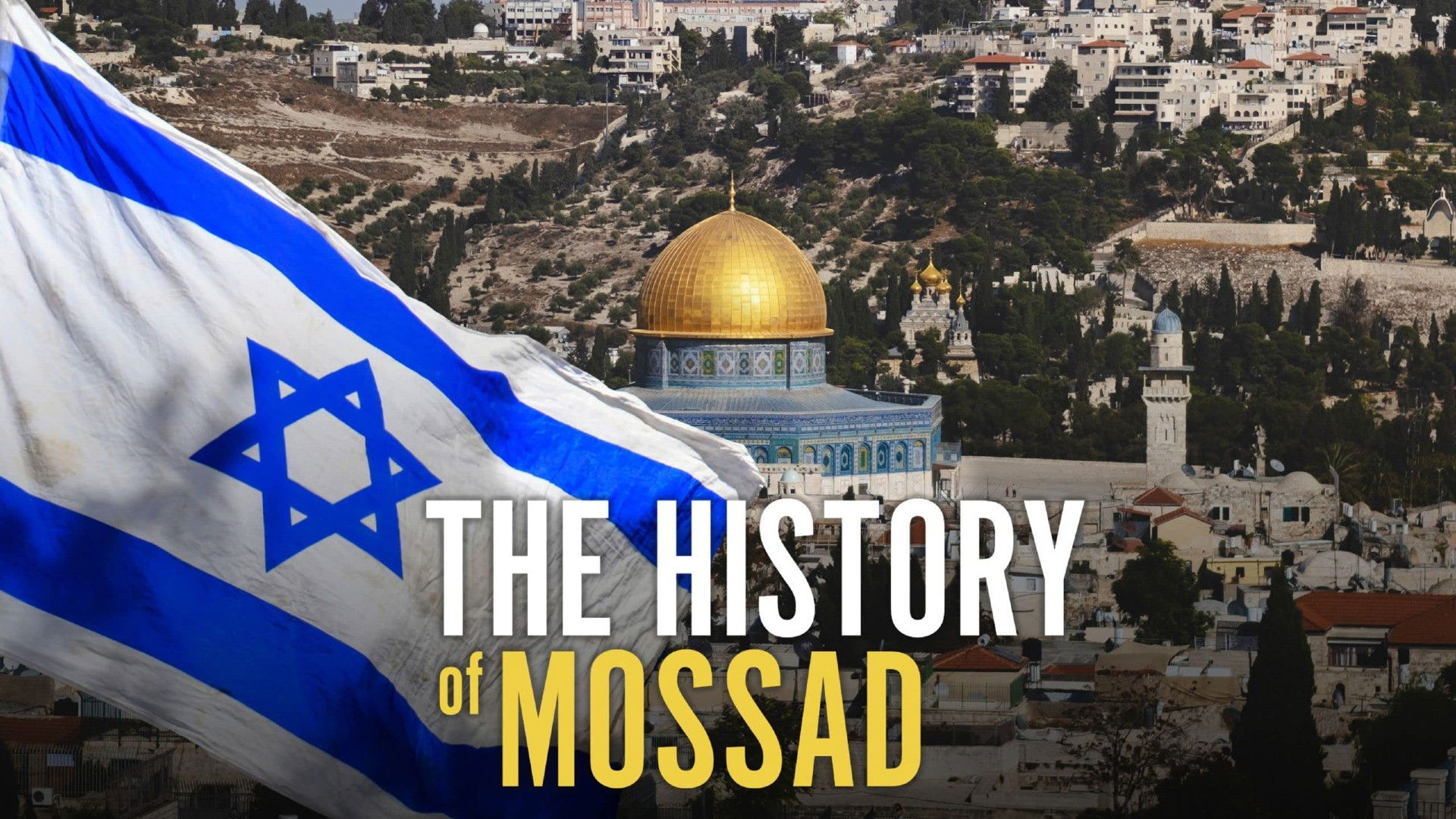 Backdrop for History of The Mossad