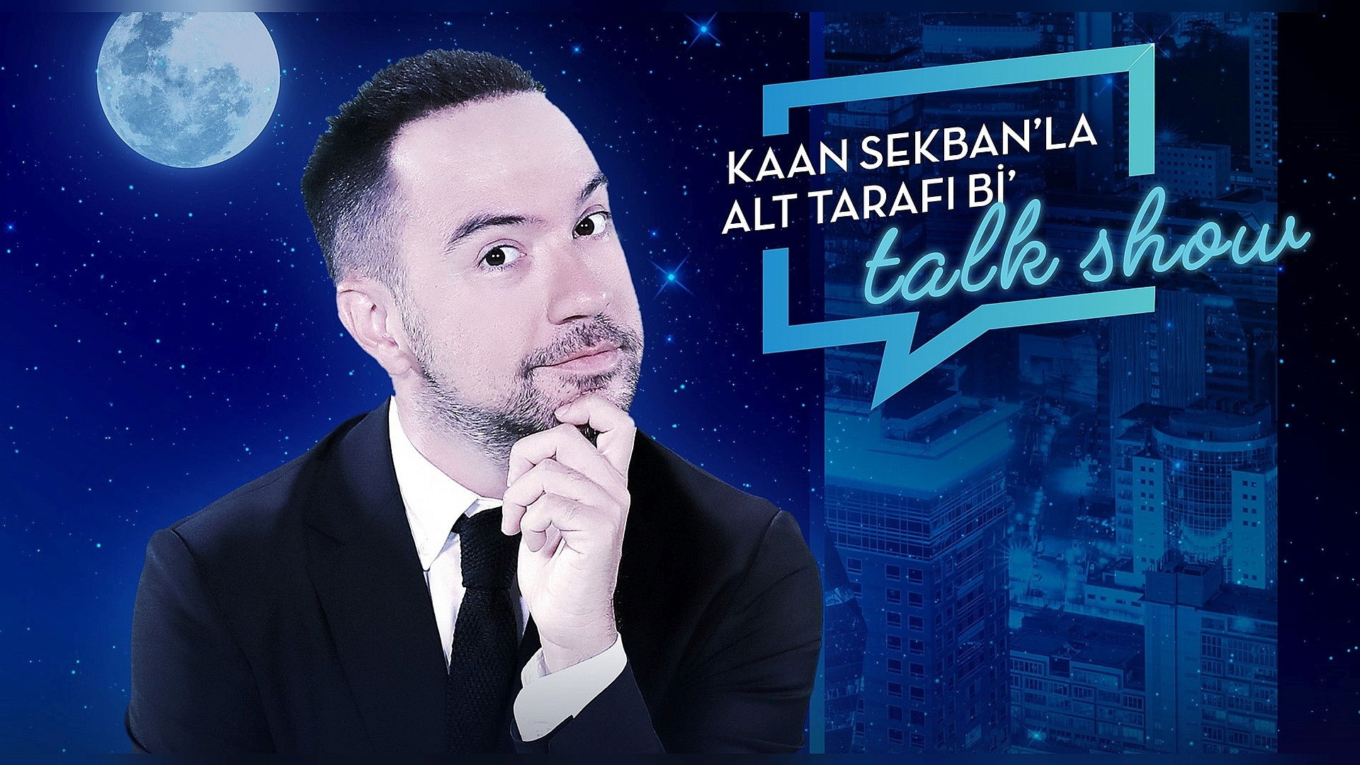 Backdrop for Kaan Sekban'la Alt Tarafı Bi' Talk Show