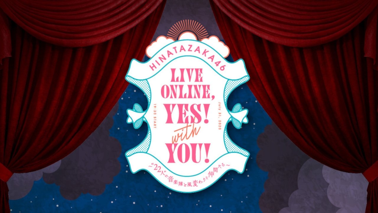 Backdrop for HINATAZAKA46 Live Online，YES！with YOU！