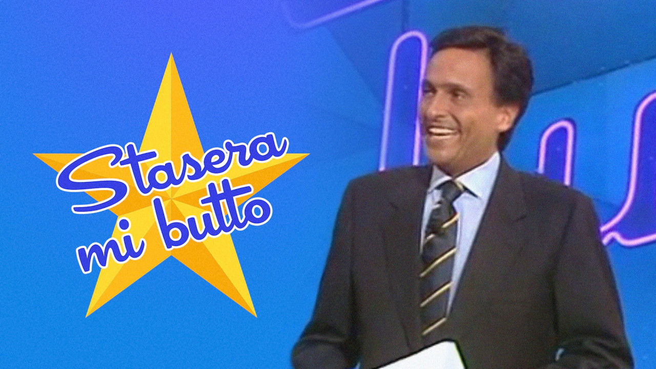 Backdrop for Stasera mi butto