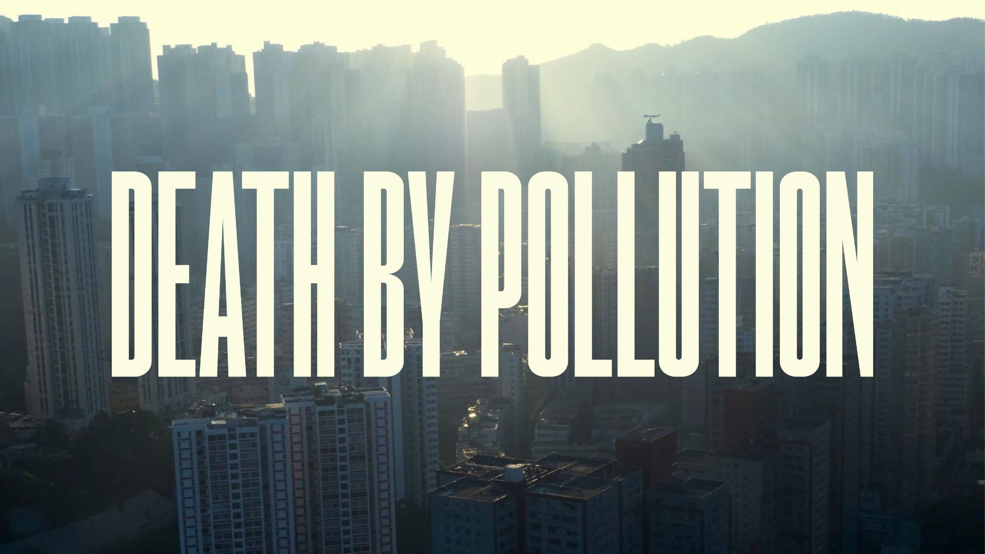 Backdrop for Death by Pollution