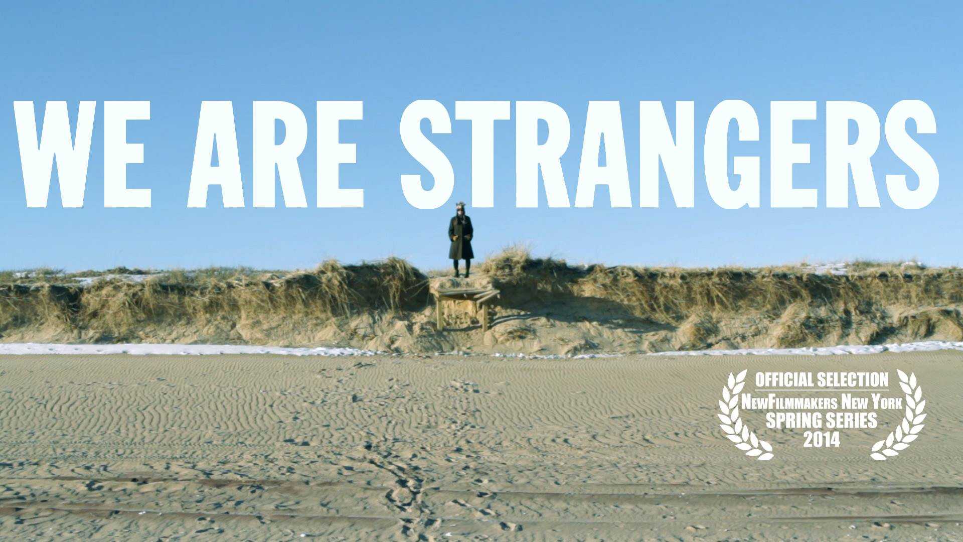 Backdrop for We Are Strangers