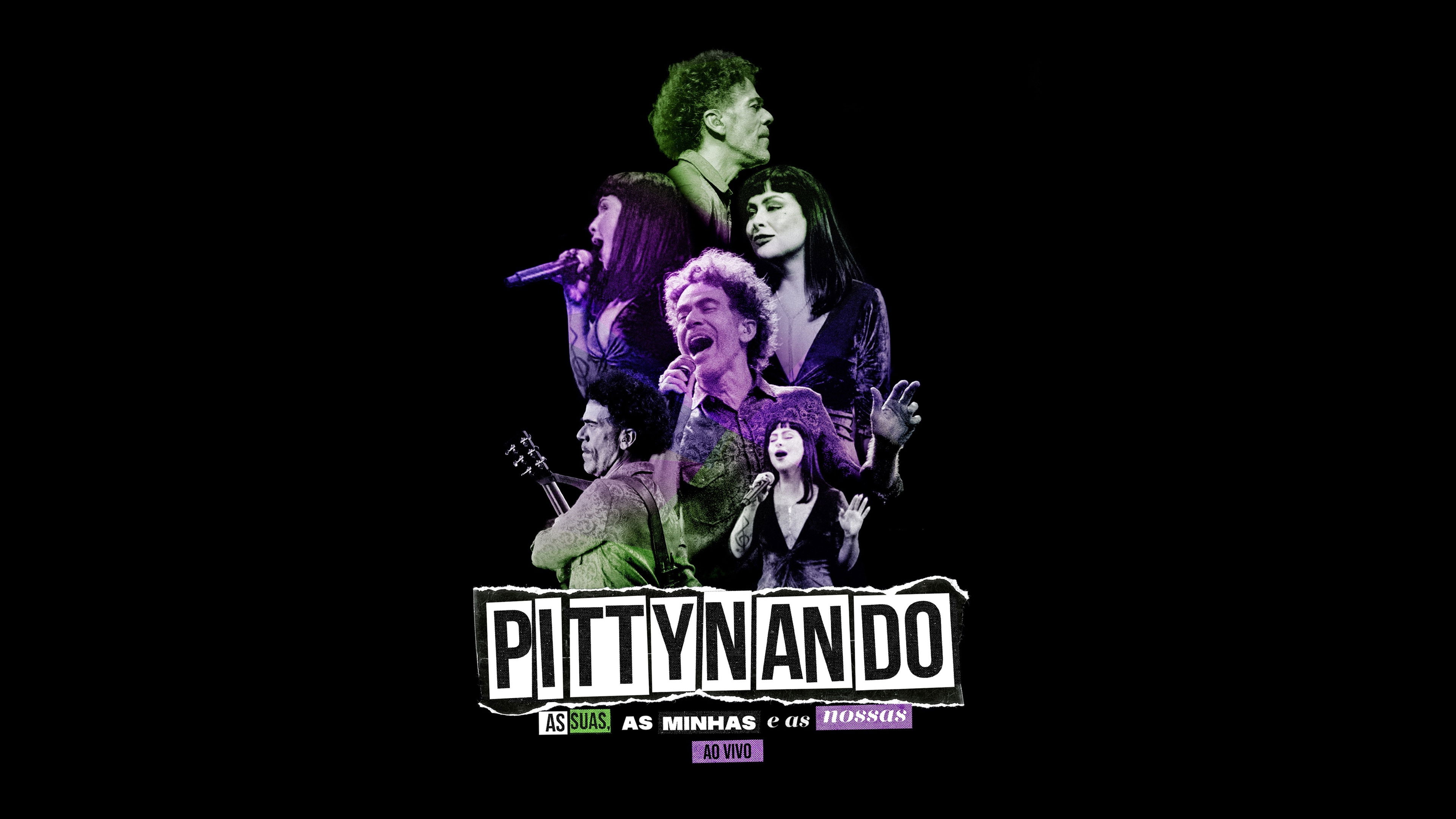 Backdrop for PittyNando: As Suas, as Minhas e as Nossas Ao Vivo