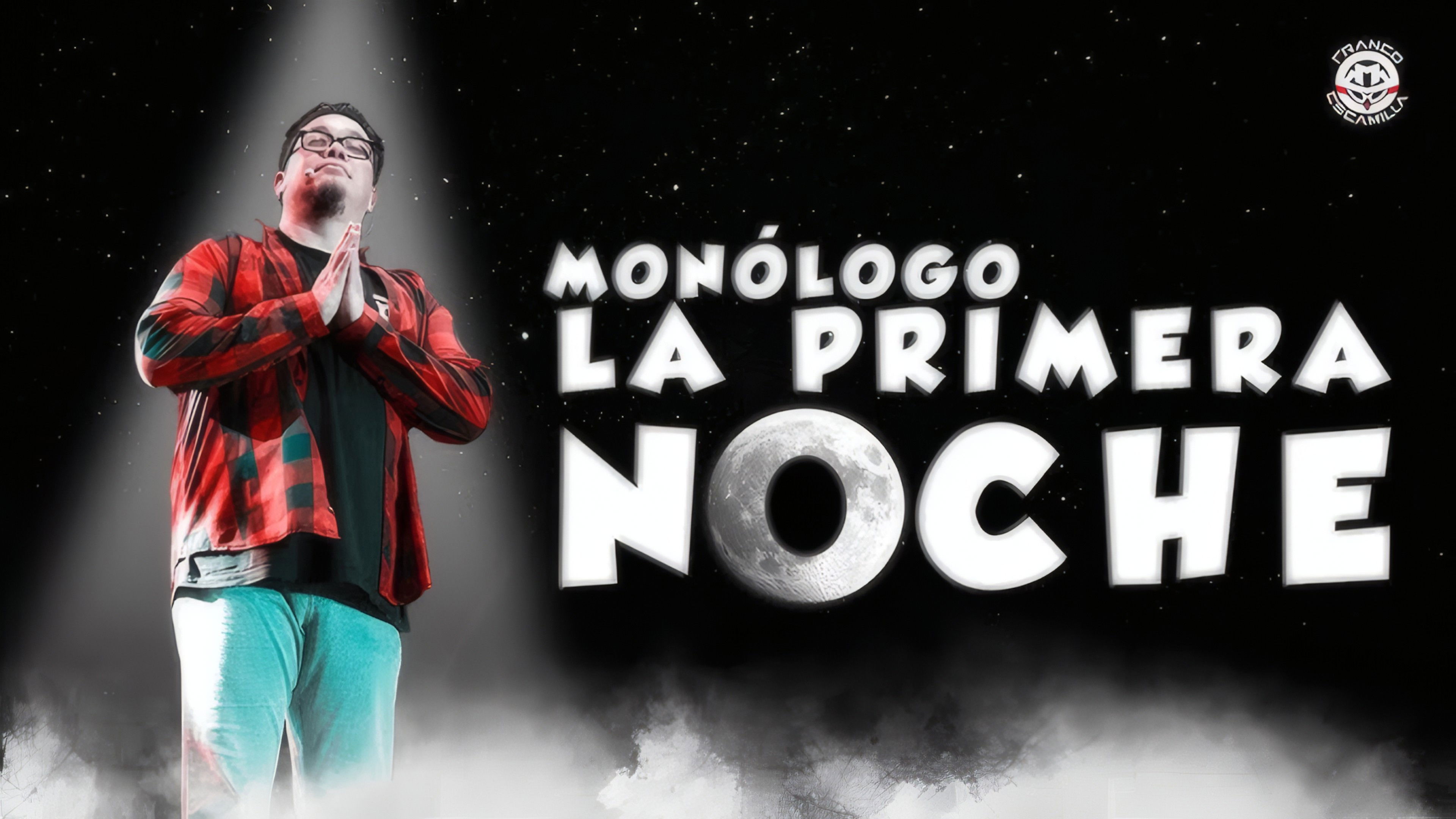 Backdrop for Franco Escamilla: La Primera noche