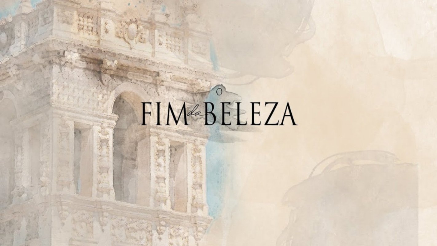 Backdrop for O Fim da Beleza
