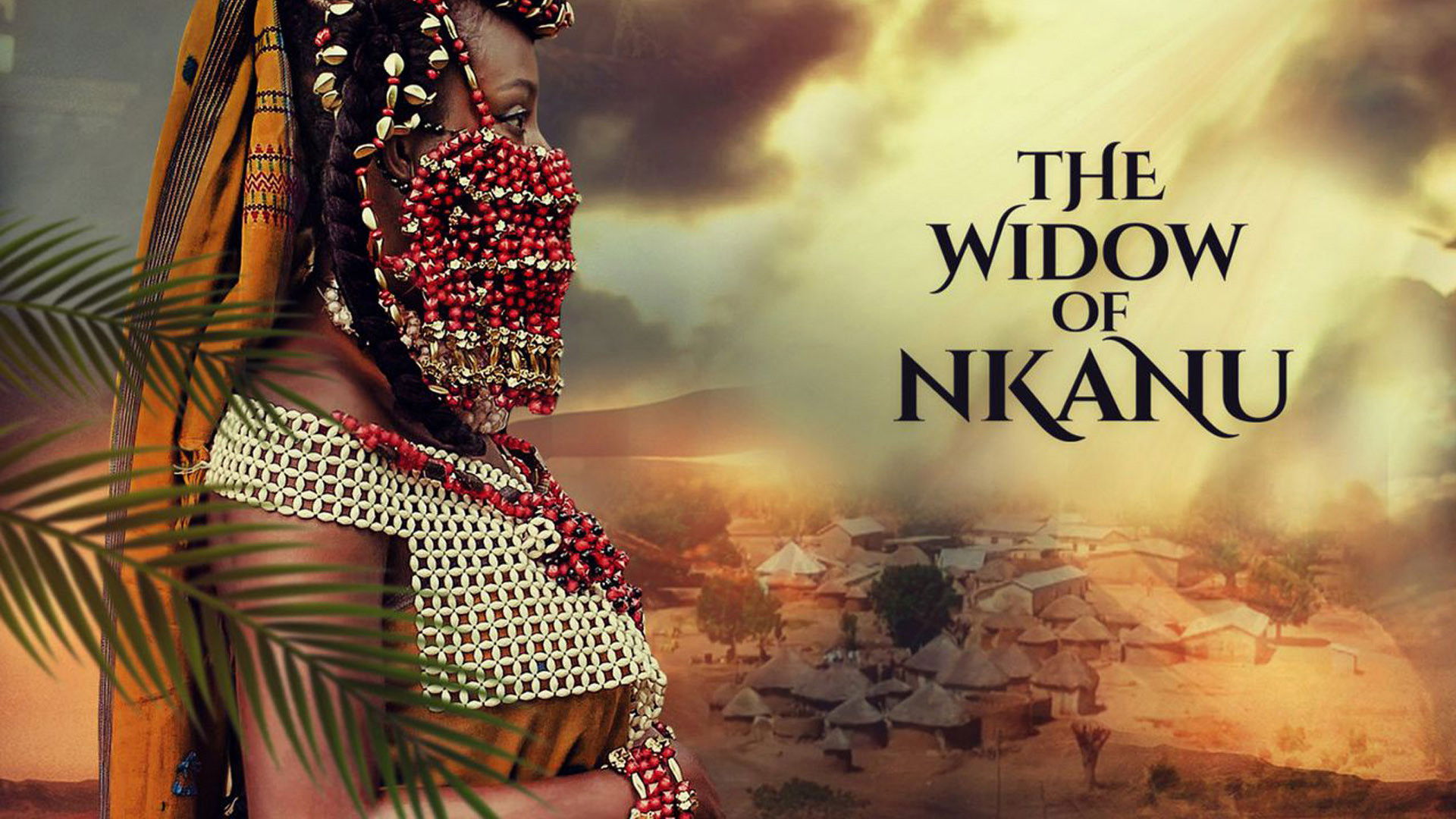 Backdrop for The Widow of Nkanu