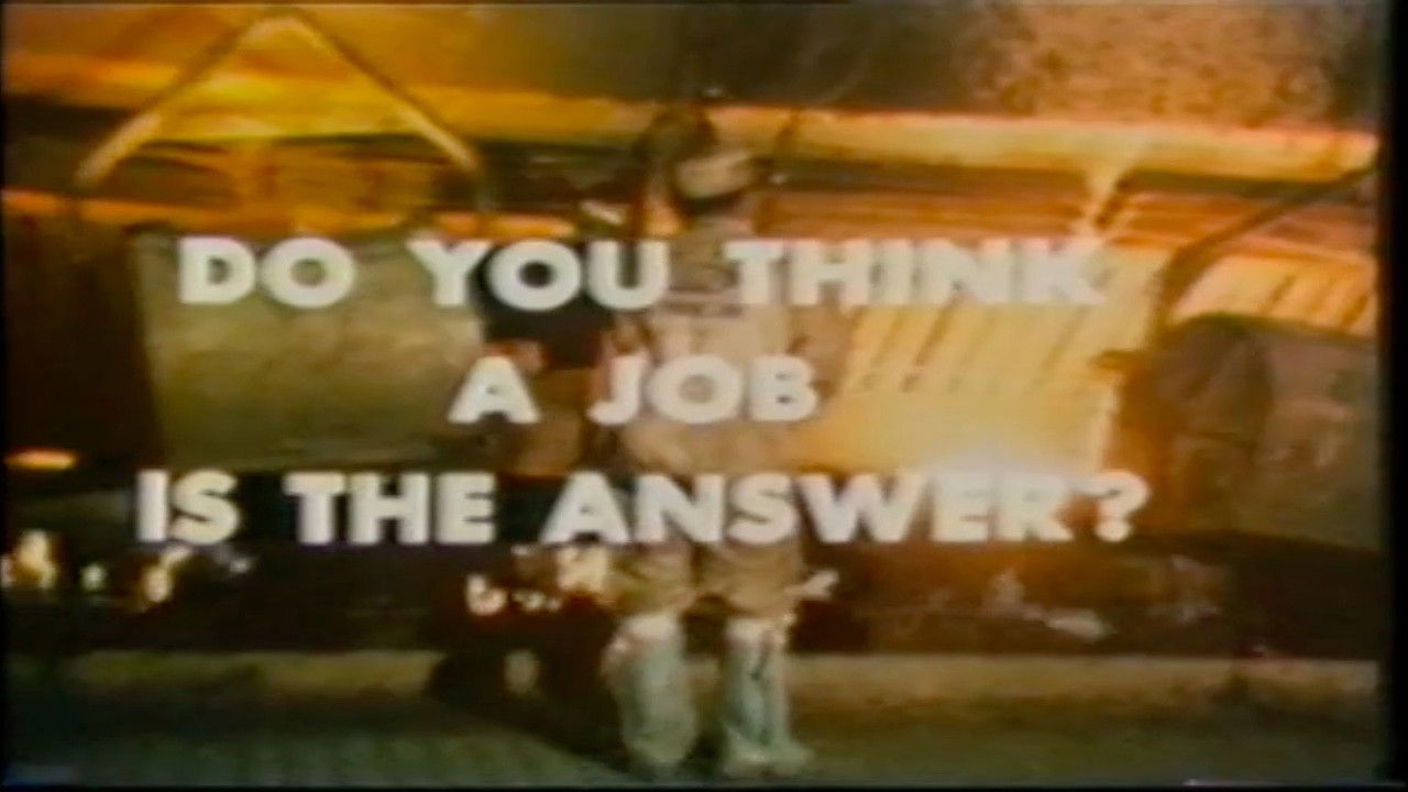 Backdrop for Do You Think A Job Is the Answer?