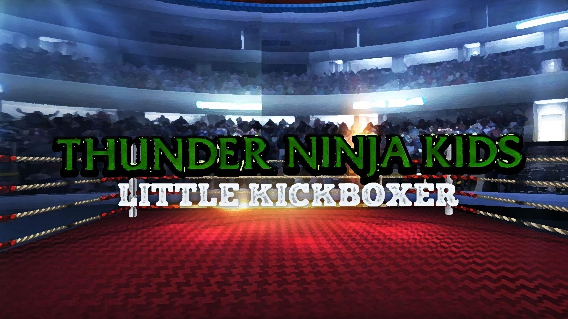Backdrop for Thunder Ninja Kids: Little Kickboxer