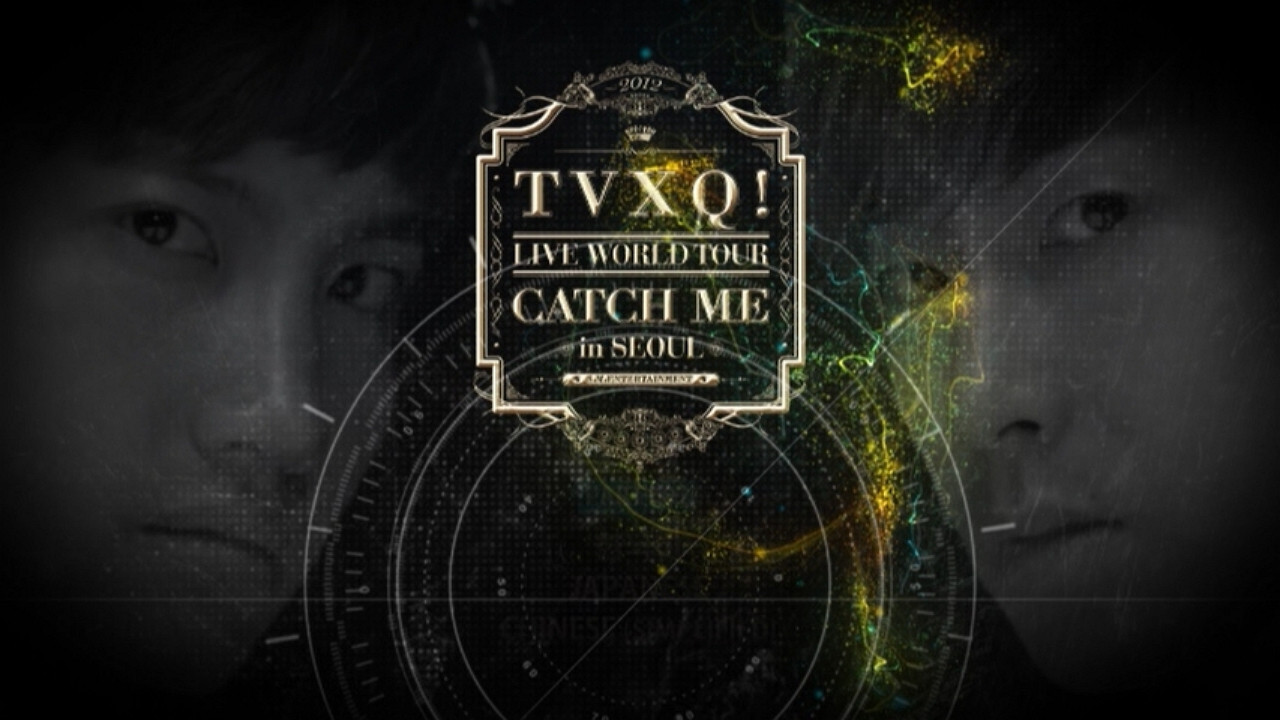 Backdrop for TVXQ! Live World Tour "Catch Me" In Seoul