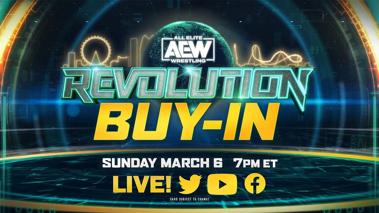 Backdrop for AEW Revolution 2022: The Buy-In
