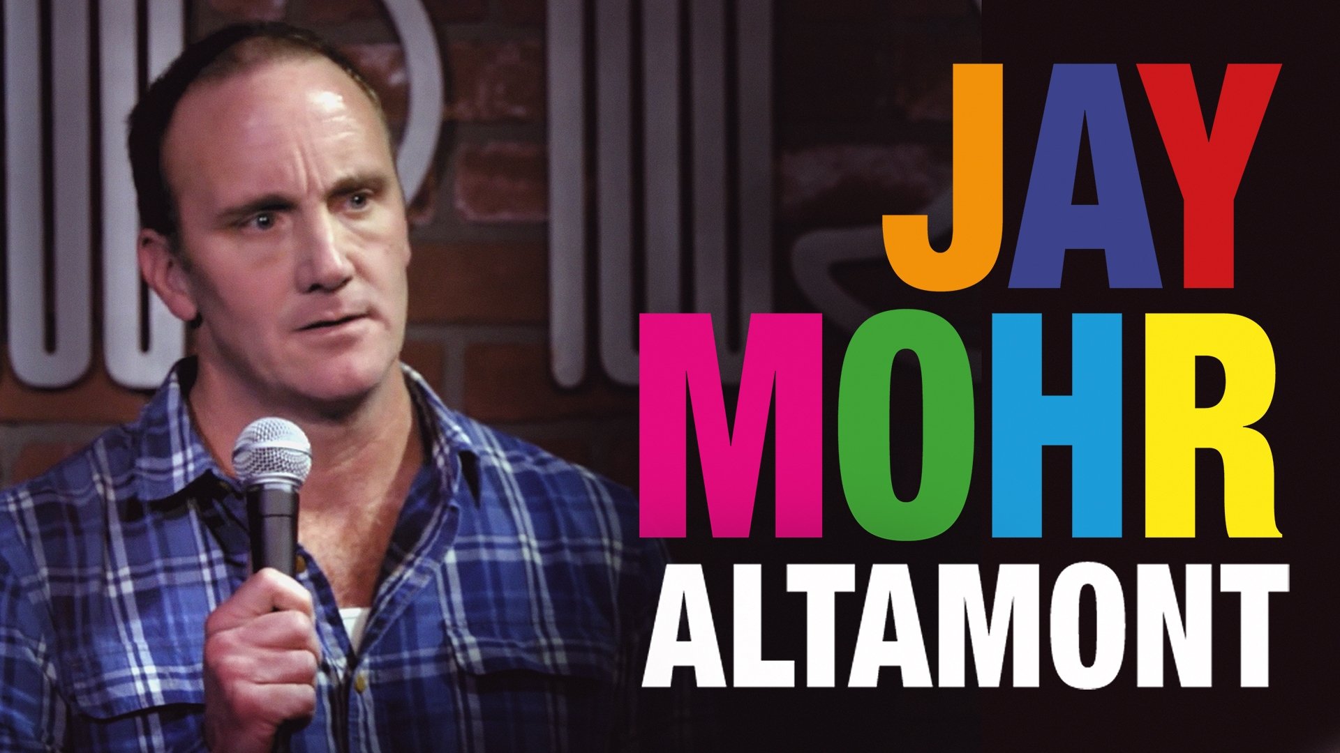 Backdrop for Jay Mohr: Altamont