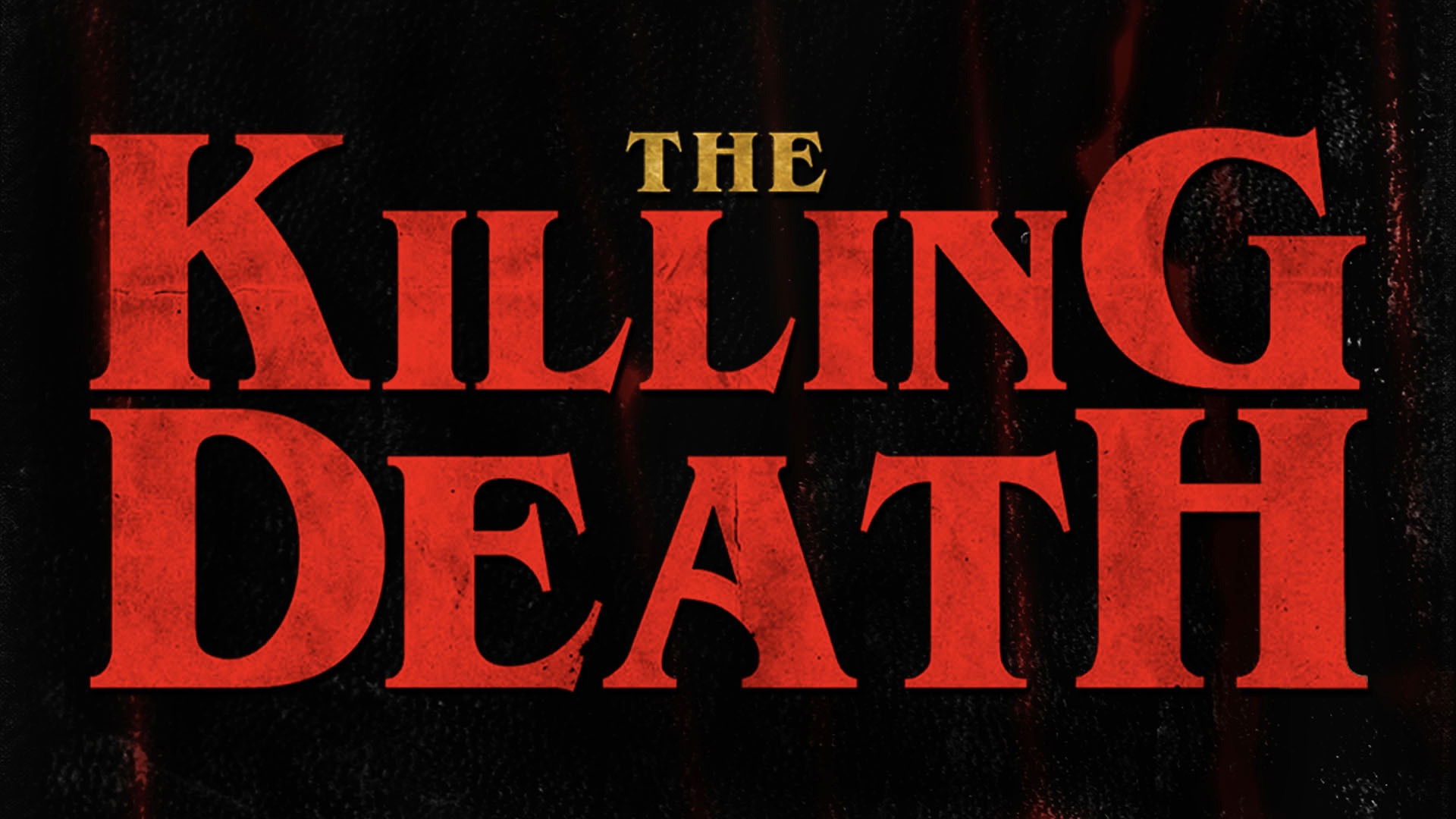 Backdrop for The Killing Death